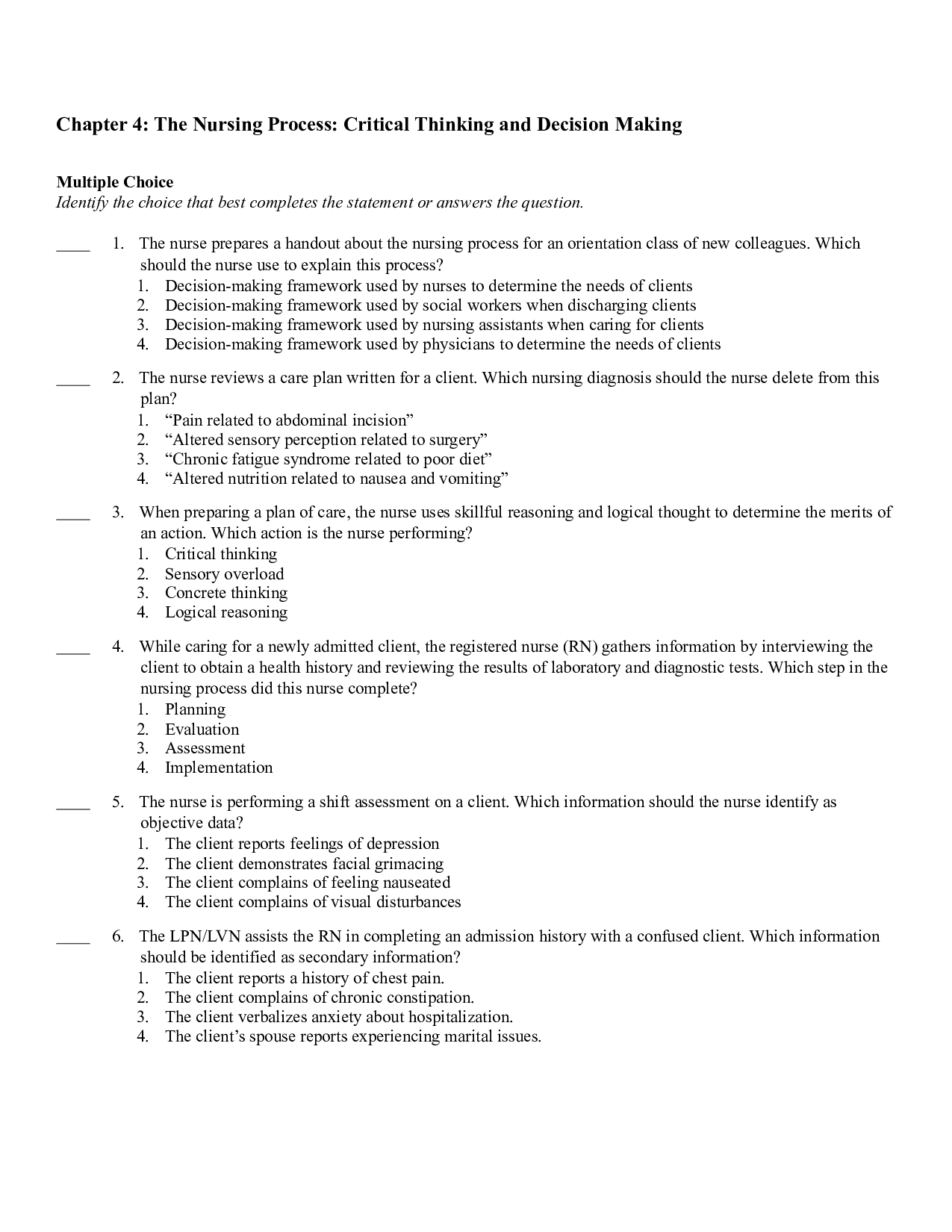 Chapter 4 The Nursing Process, Critical Thinking and Decision Making