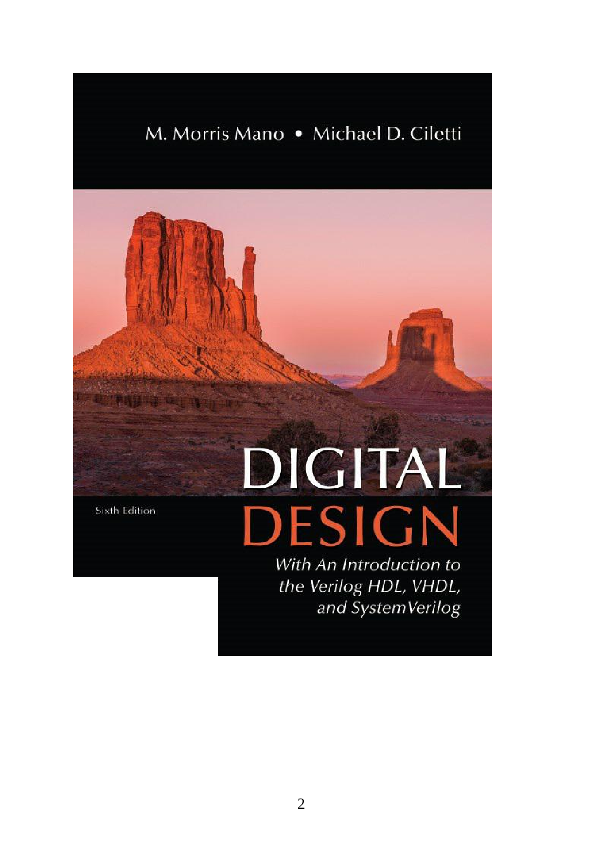 [PDF] Digital Design: With an Introduction to the Verilog HDL, VHDL, and SystemVerilog, 6th edition by M Morris R. Mano and Michael D. Ciletti
