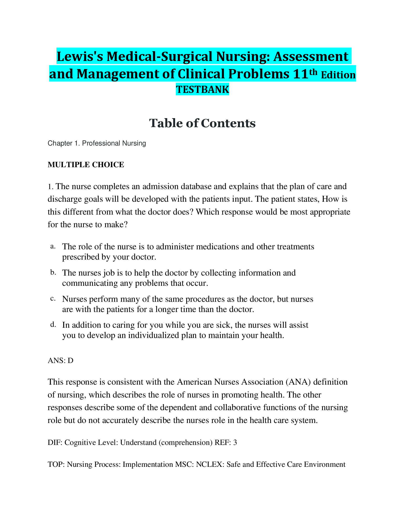 Test Bank for Lewis’s Medical-Surgical Nursing, 11th Edition: Assessment and Management of Clinical Problems Mariann M. Harding Jeffrey Kwong Dottie Roberts Debra Hagler Courtney Reinisch