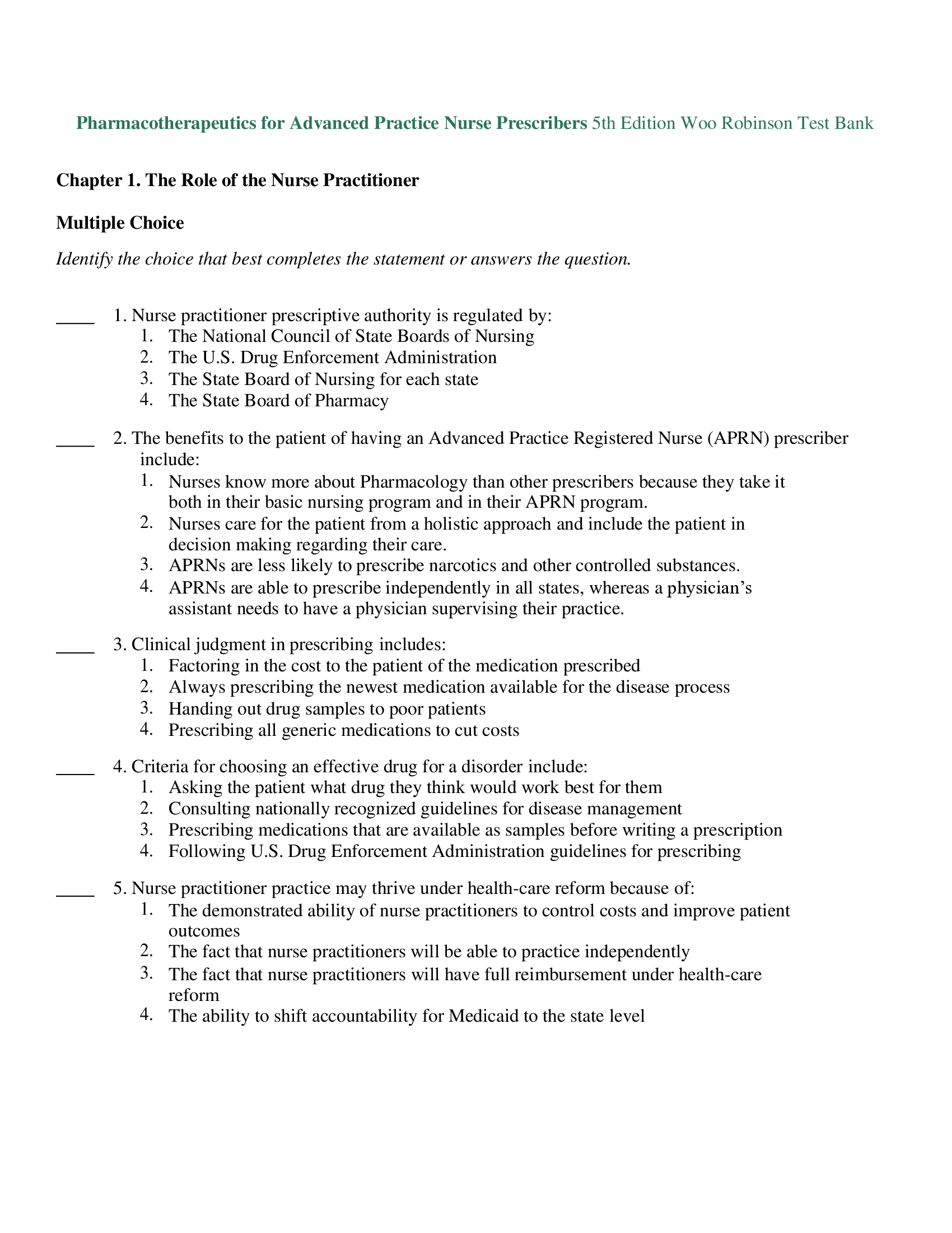 Test Bank Pharmacotherapeutics for Advanced Practice Nurse Prescribers, 5th Edition, Teri Moser Woo, Marylou