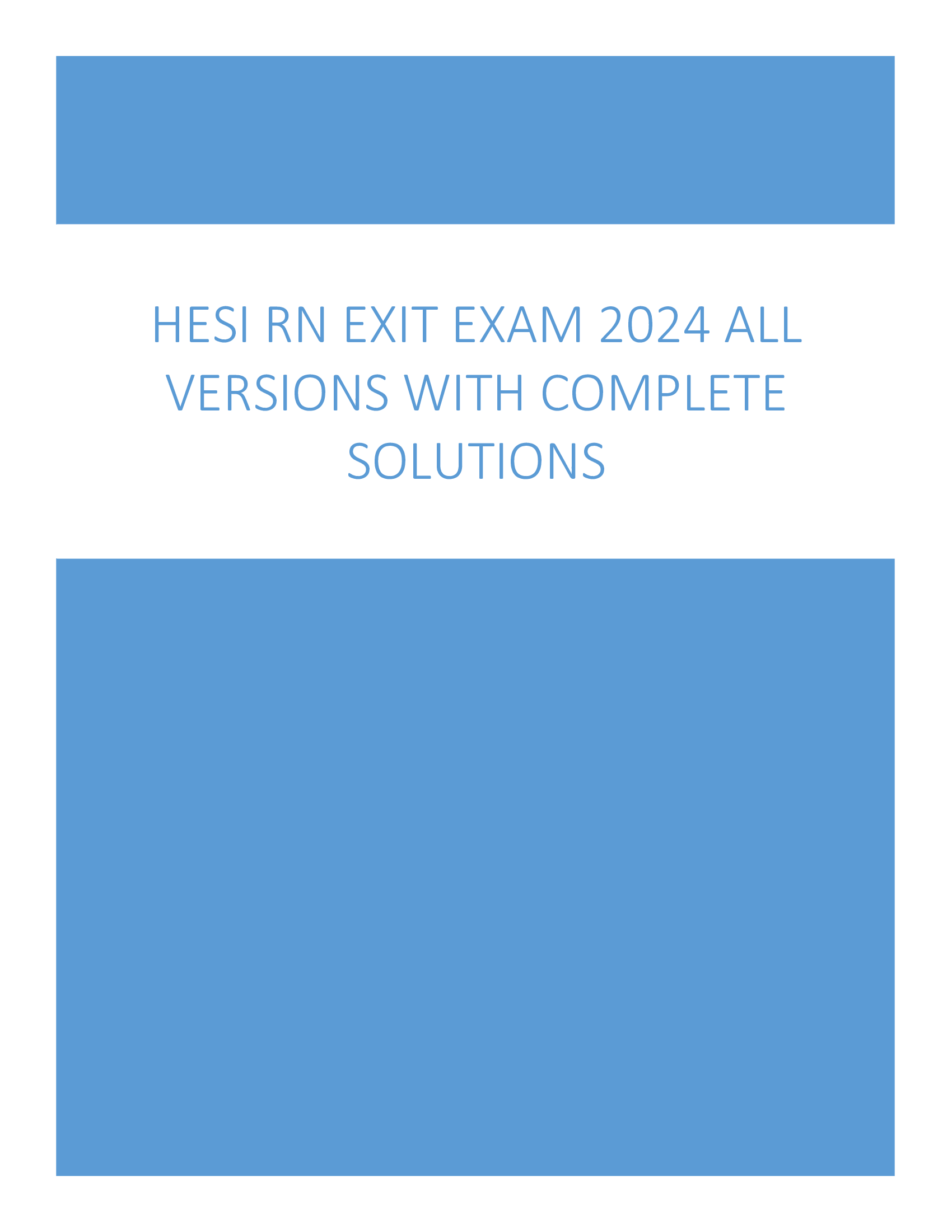 HESI RN Exit Exam 2024 All Versions with Complete Solutions