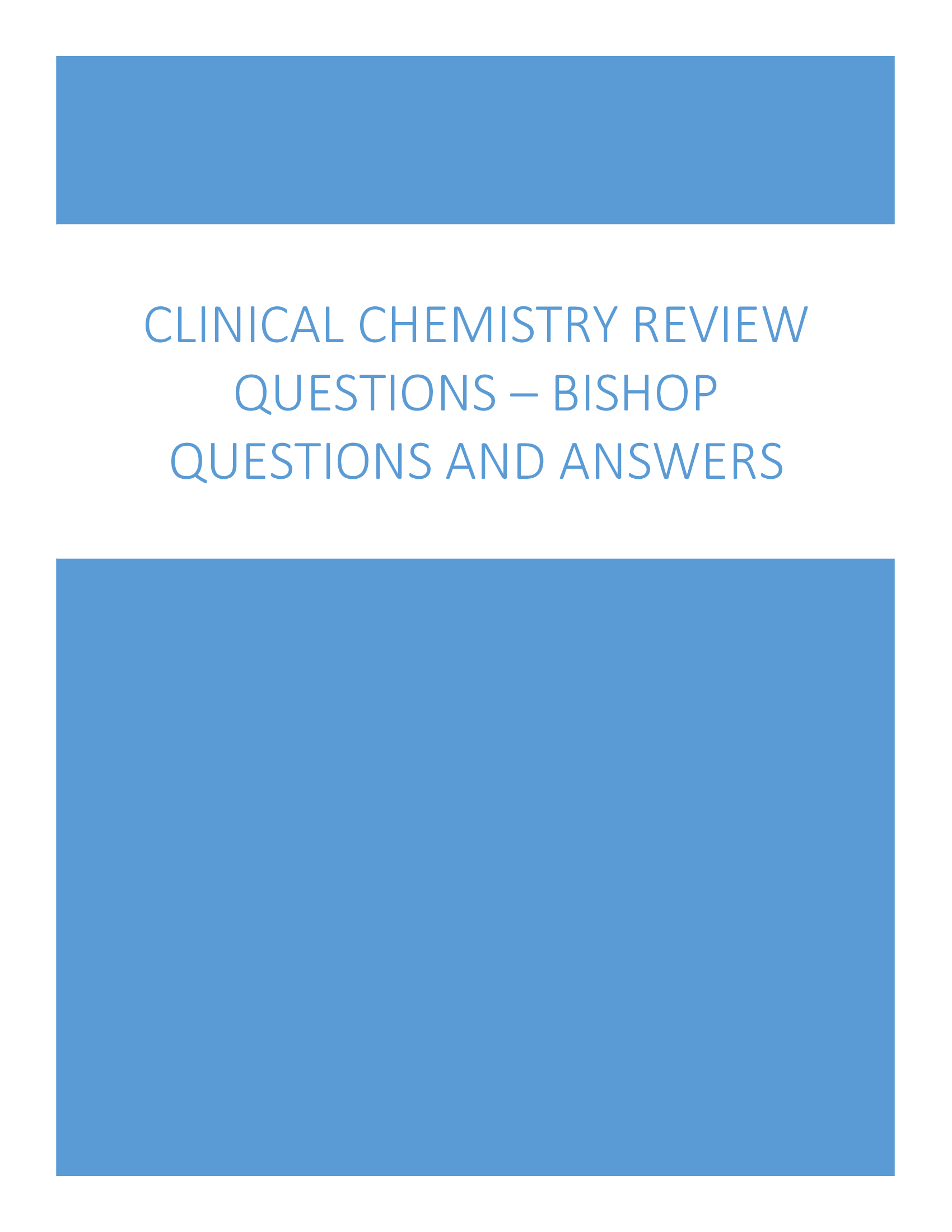 Clinical Chemistry - by Bishop Exam Review Study Guide with Answers