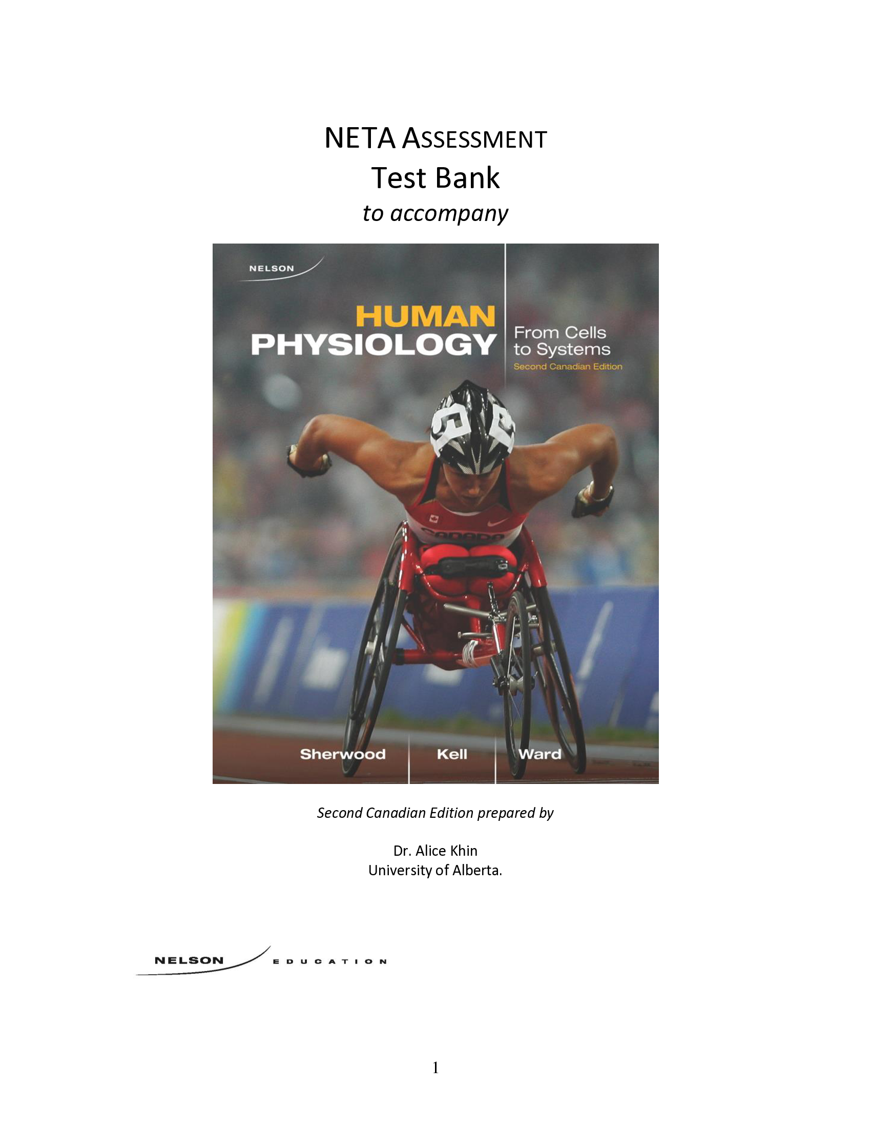 TEST BANK for Human Physiology From Cells to Systems 8th Edition by Lauralee Sherwood.