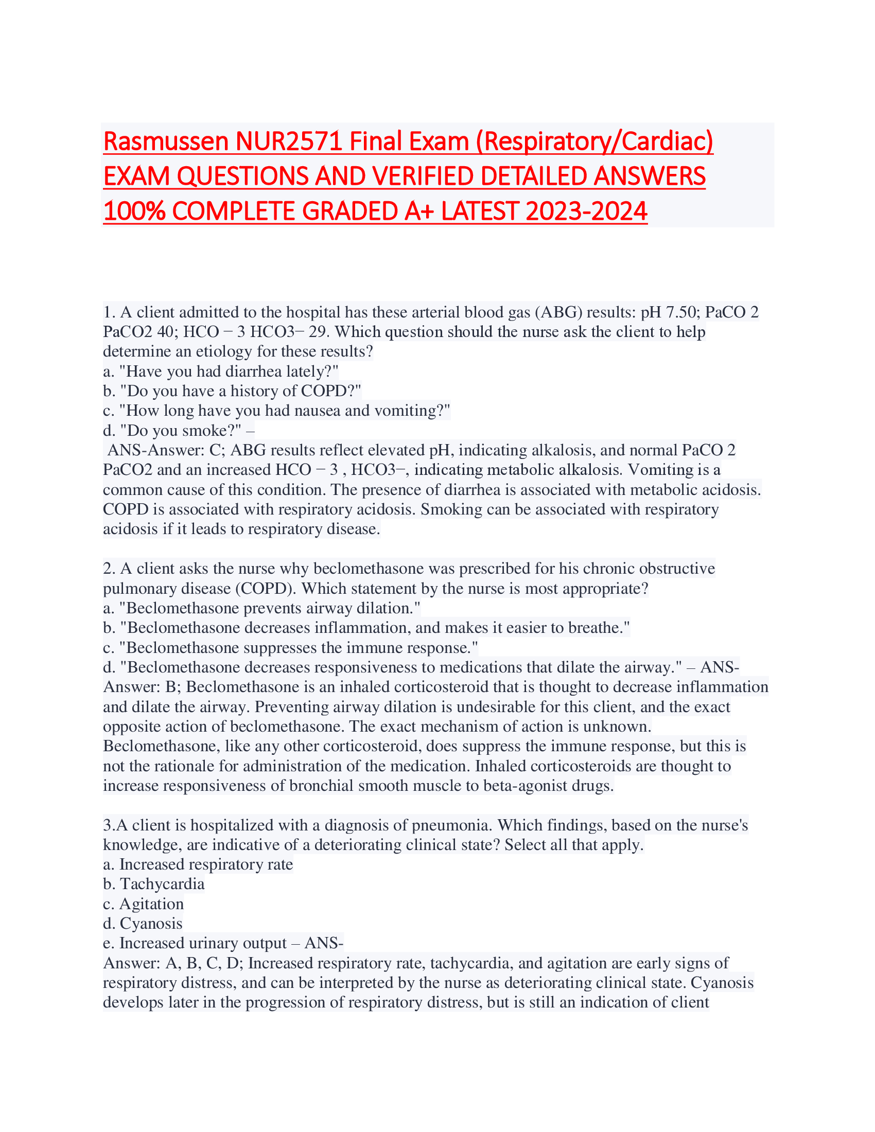 Rasmussen NUR2571 Final Exam (Respiratory, Cardiac)  EXAM QUESTIONS AND VERIFIED DETAILED ANSWERS COMPLETE GRADED A+ LATEST 2023-2024
