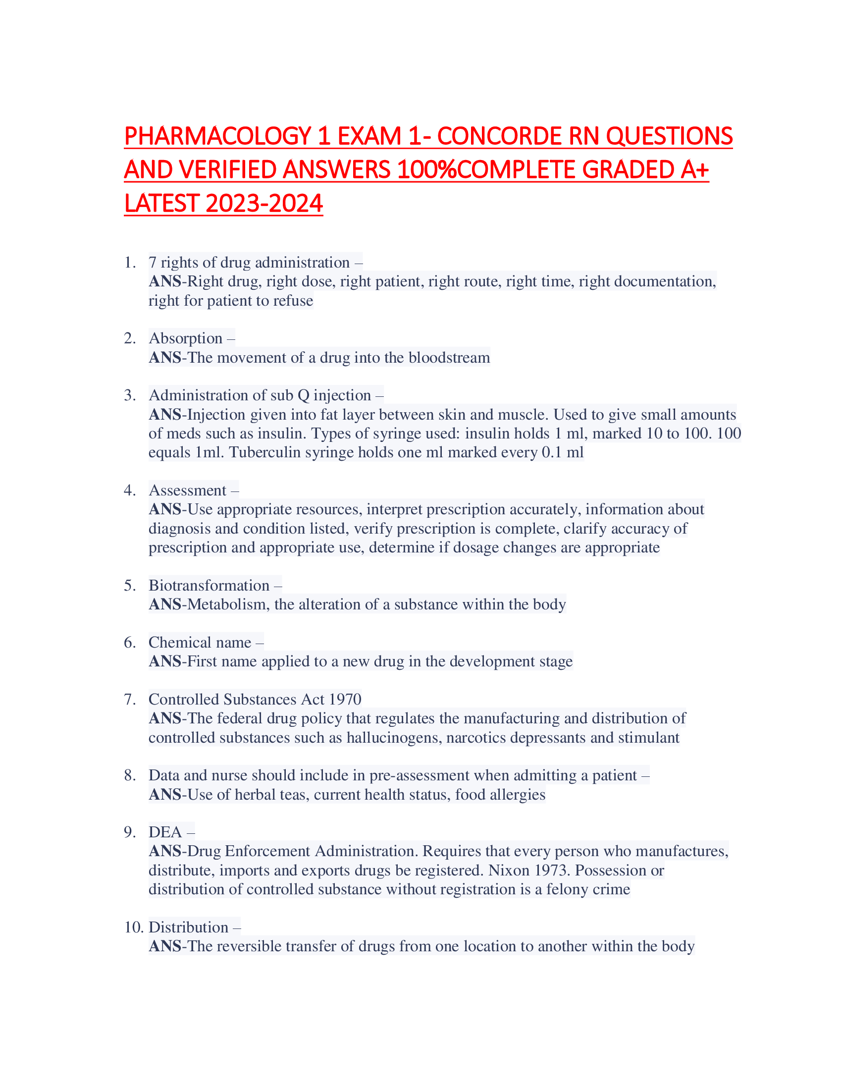 PHARMACOLOGY 1 EXAM 1 - CONCORDE RN QUESTIONS  AND VERIFIED ANSWERS 100%COMPLETE GRADED A+  LATEST 2023-2024