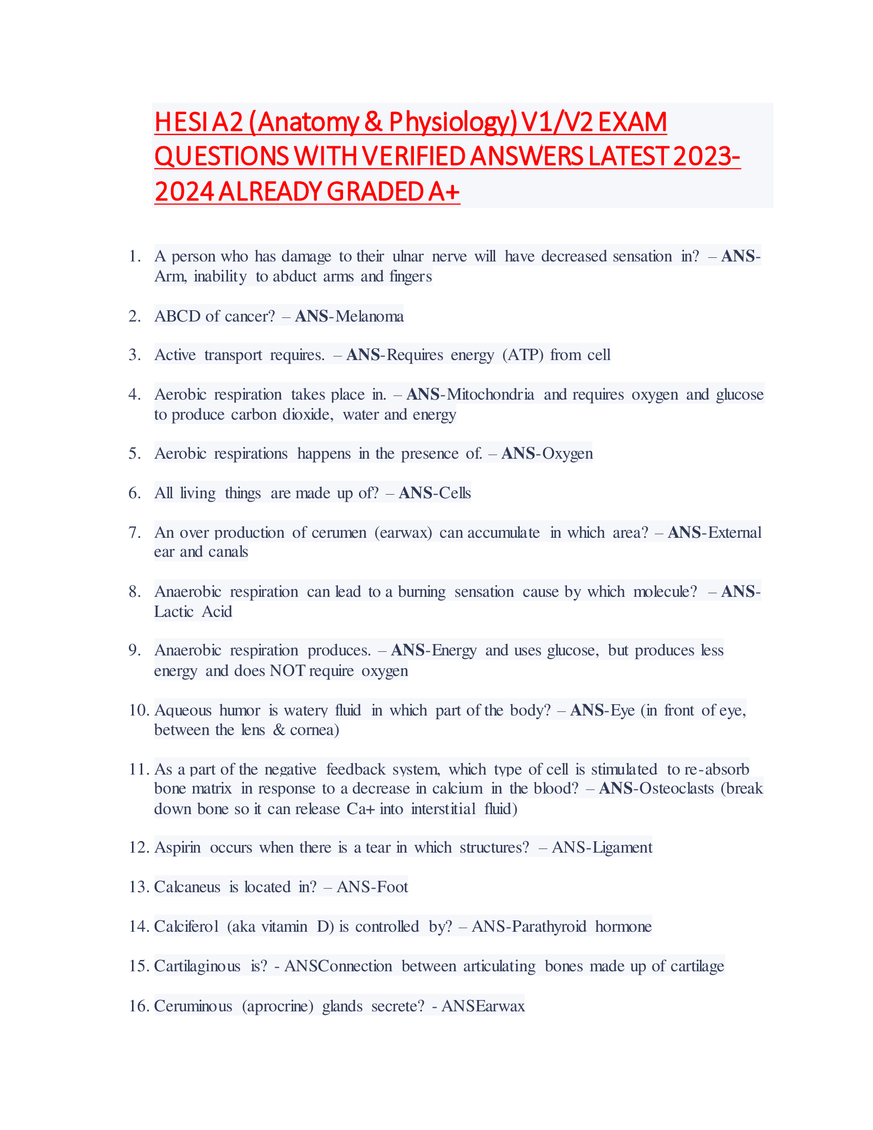 HESI A2 (Anatomy & Physiology) V1, V2 EXAM  QUESTIONS WITH VERIFIED ANSWERS LATEST 2023- 2024 ALREADY GRADED A+