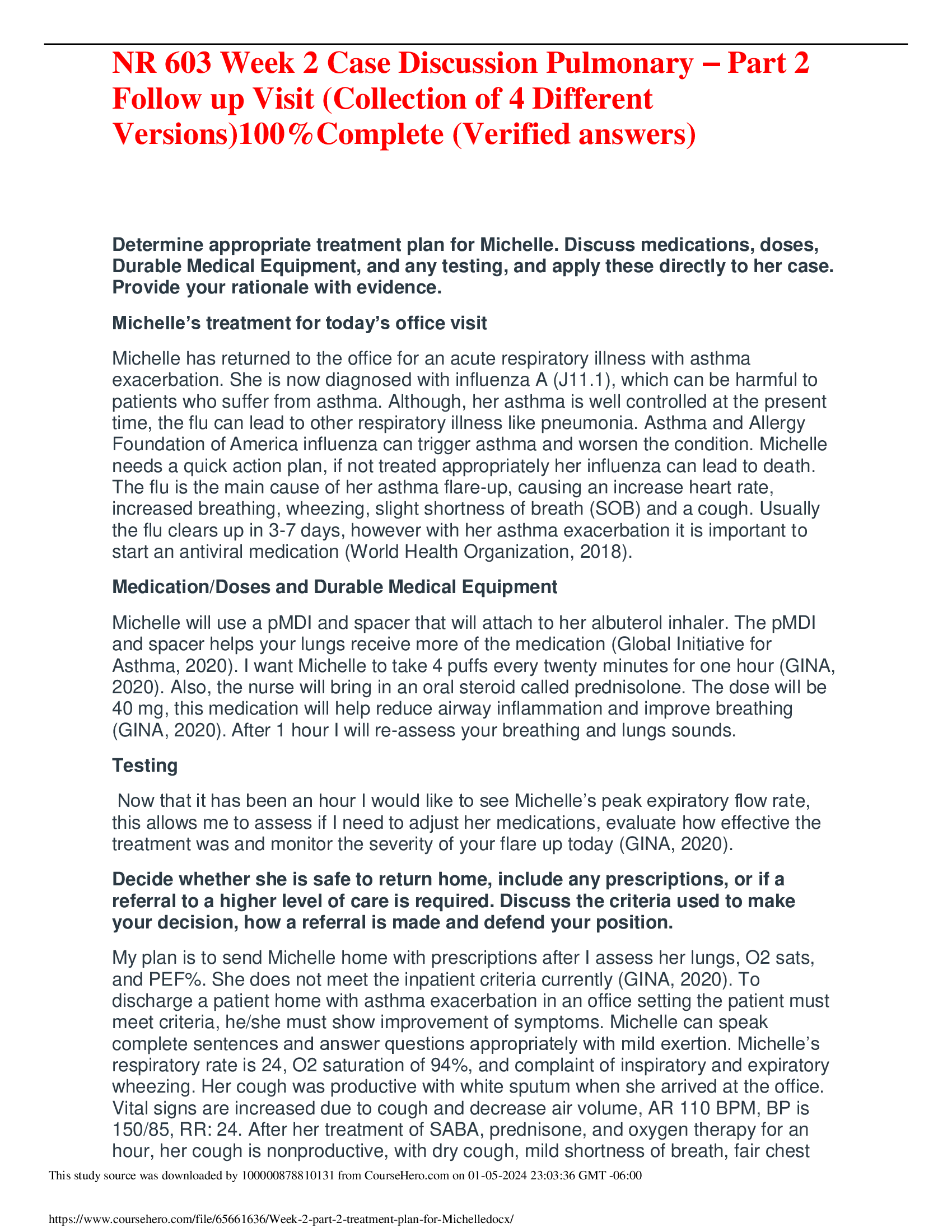 NR 603 Week 2 Case Discussion Pulmonary – Part 2  Follow up Visit (Collection of 4 Different  Versions)100%Complete (Verified answers)