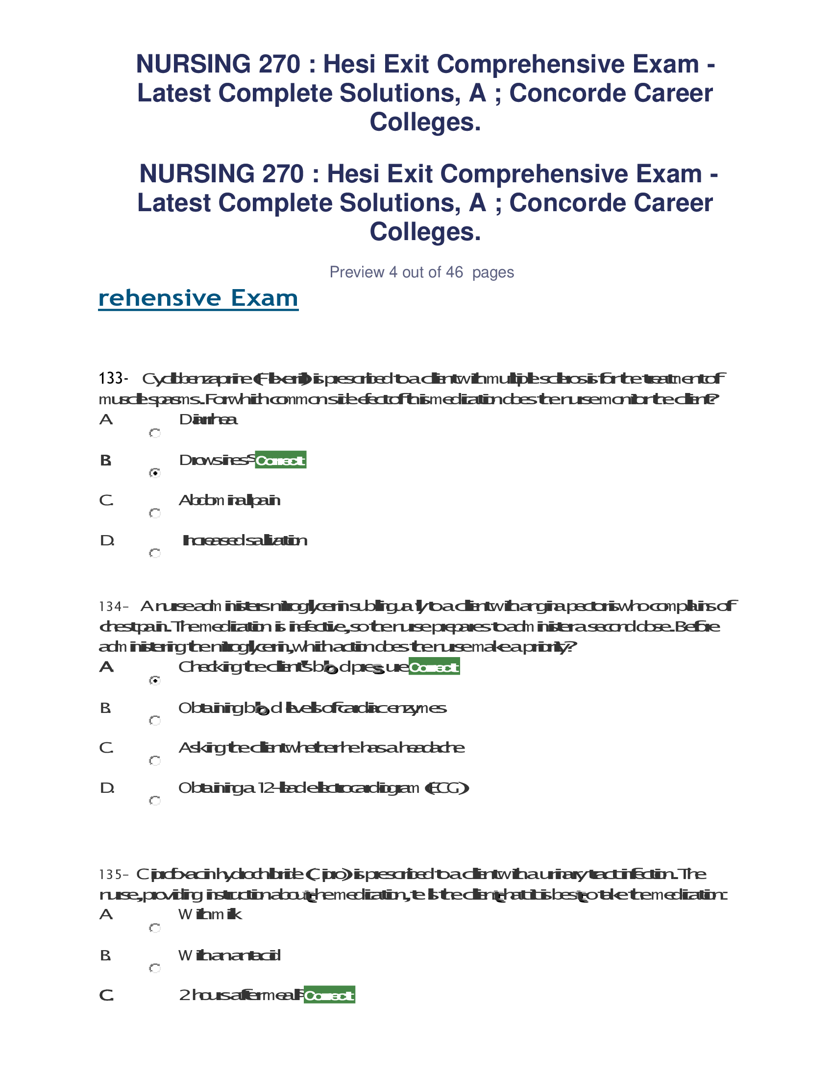 NURSING 270 : Hesi Exit Comprehensive Exam - Latest Complete Solutions, A ; Concorde Career Colleges Verified answers graded A+100%Complete. s s NURSING 270 : Hesi Exit Comprehensive Exam - Latest Complete Solutions, A ; Concorde Career Colleges.