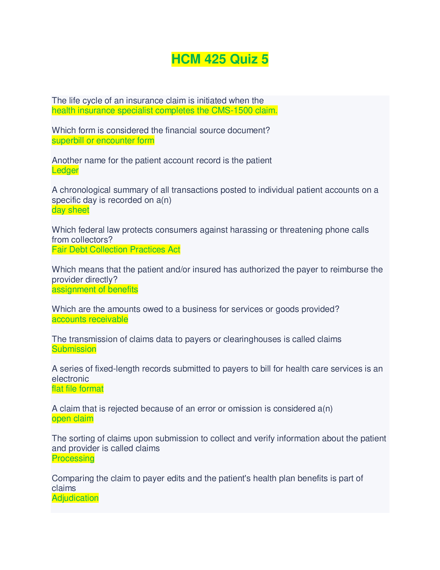 HCM 425 Quiz 5 - Questions and Answers