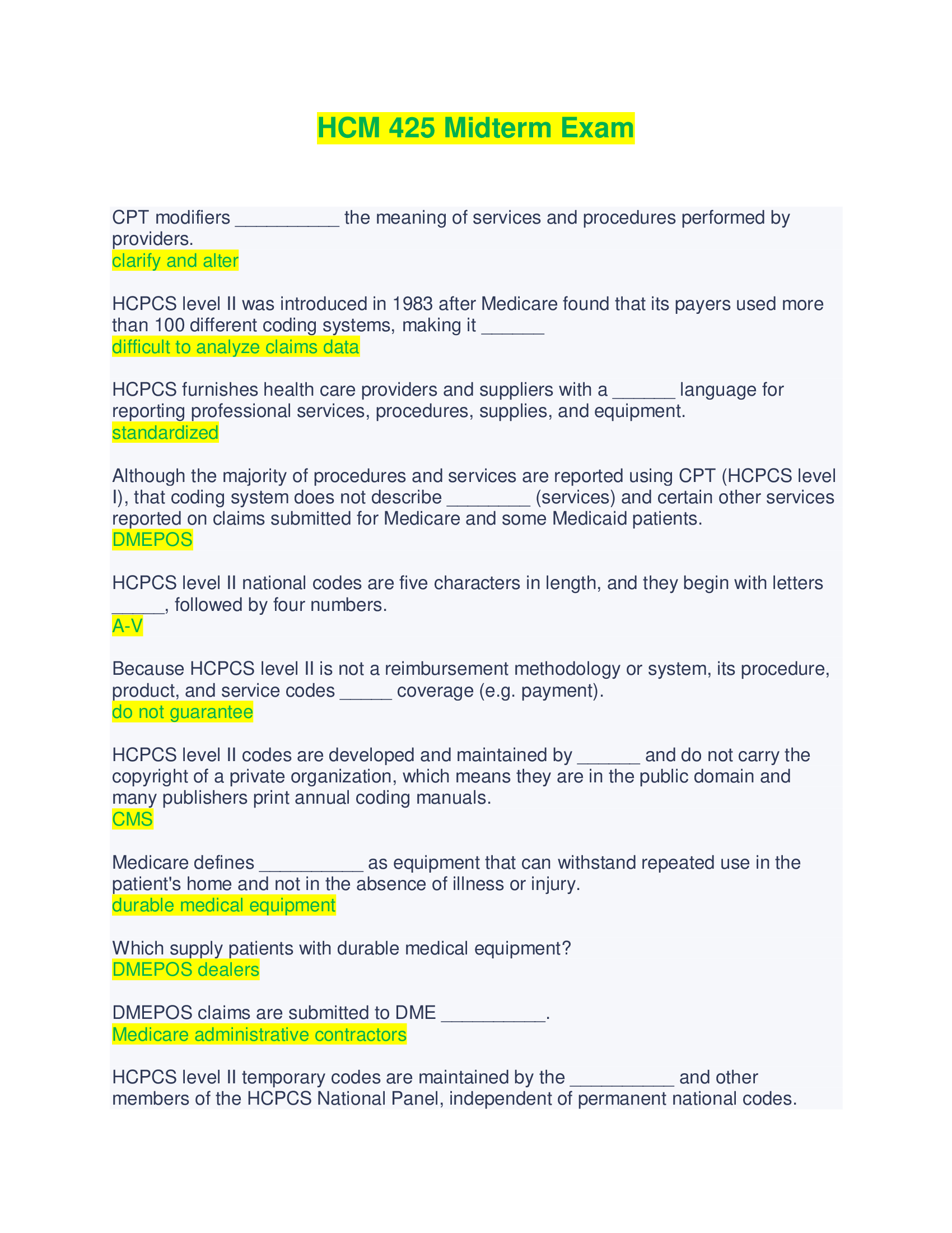 HCM 425 Midterm Exam - Questions and Answers