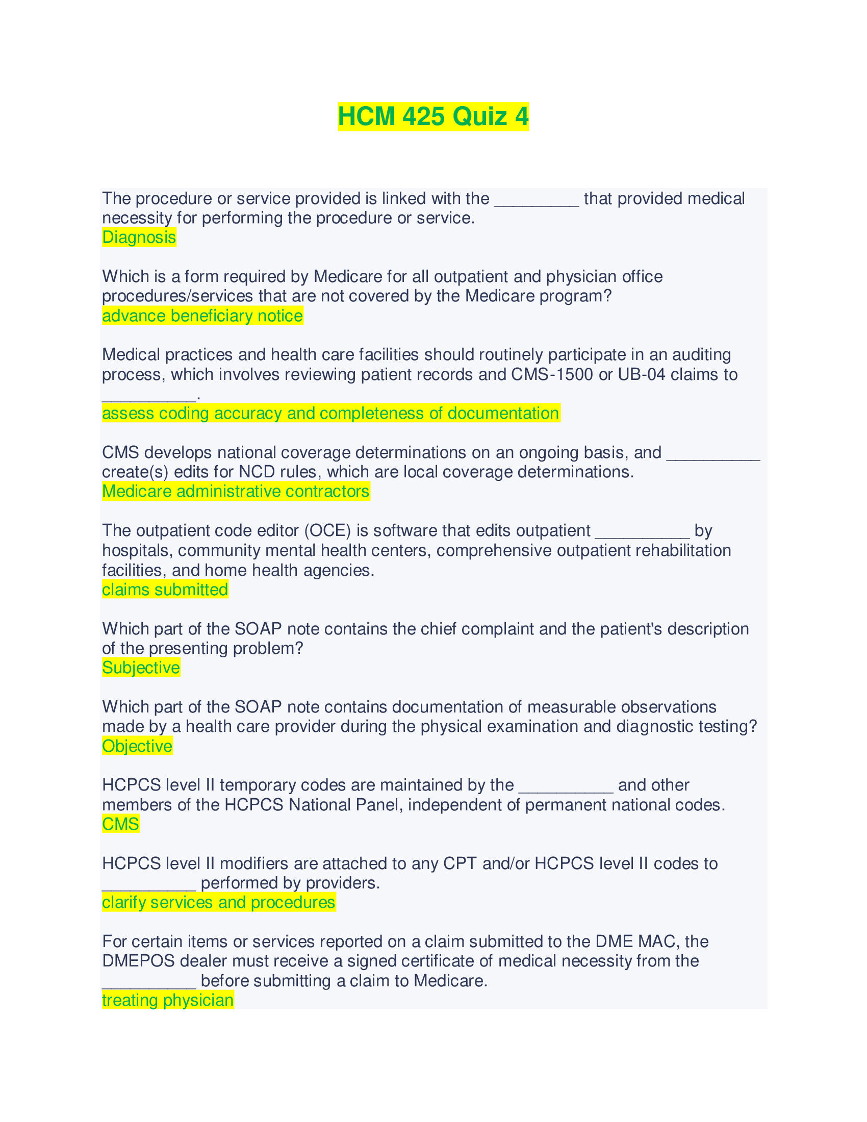 HCM 425 Quiz 4 - Questions and Answers