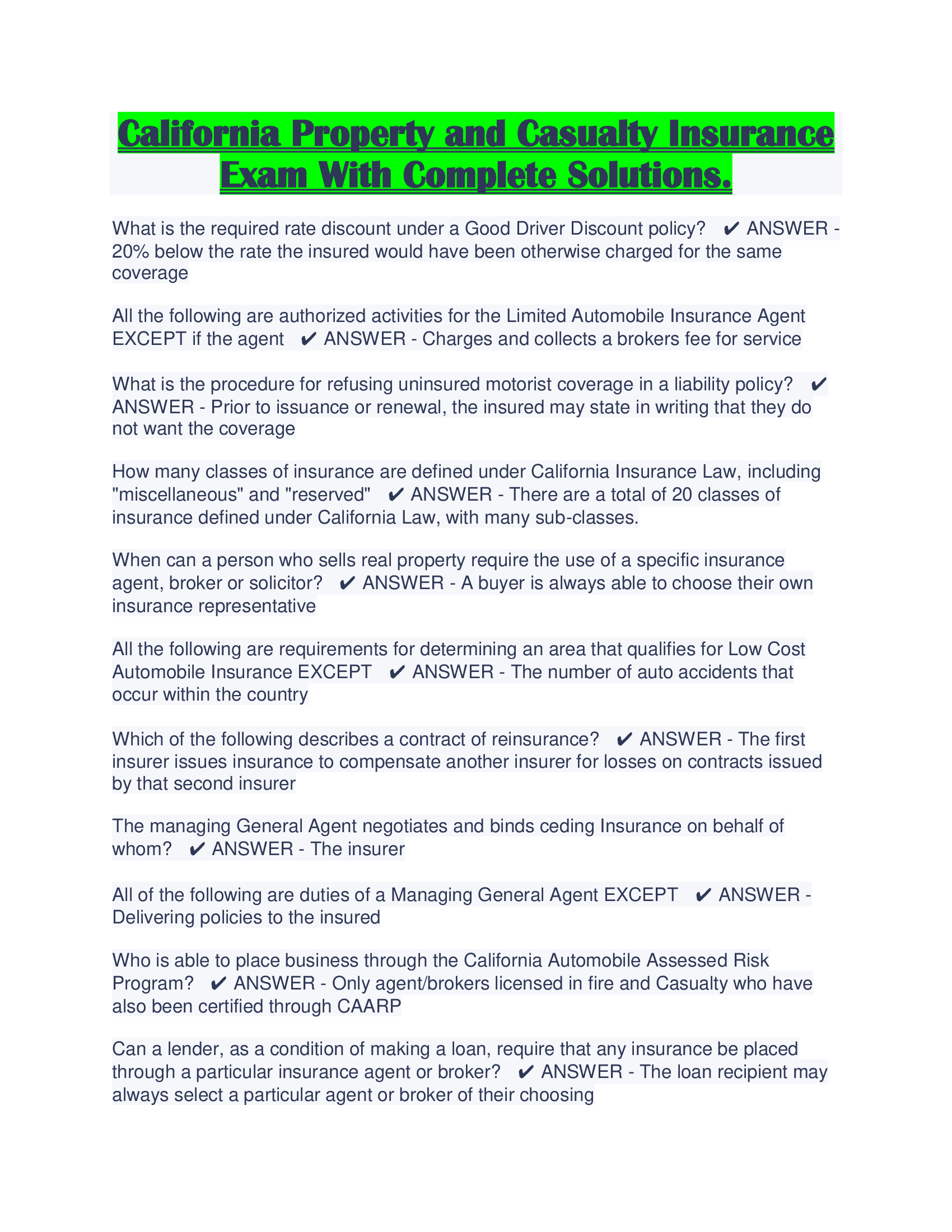 California Property and Casualty Insurance Exam With Complete Solutions.