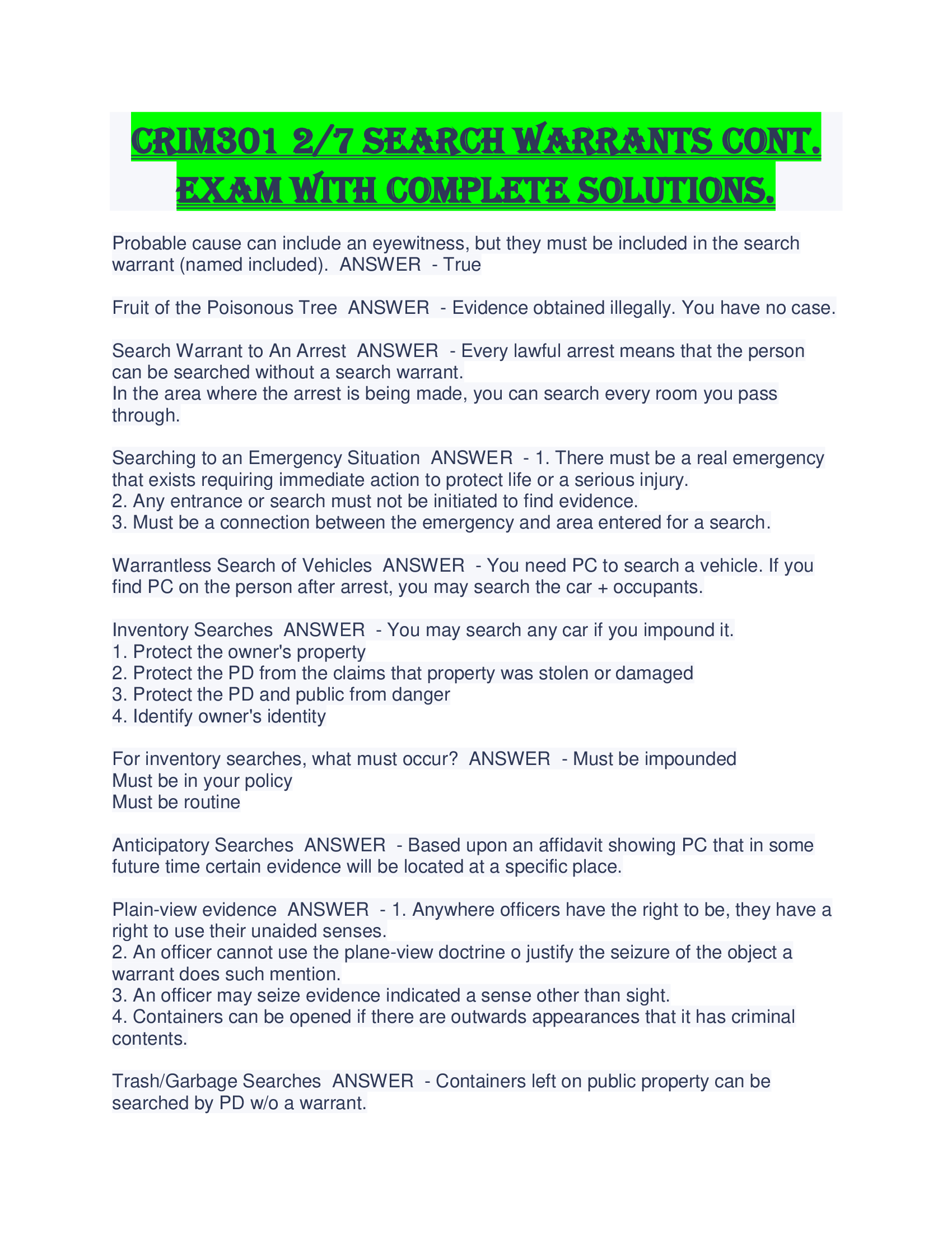 CRIM301 2,7 Search Warrants Cont. Exam With Complete Solutions.