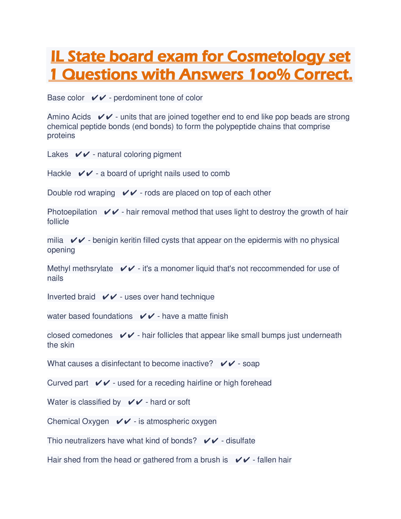 IL State board exam for Cosmetology set 1 Questions with Answers 1oo% Correct.