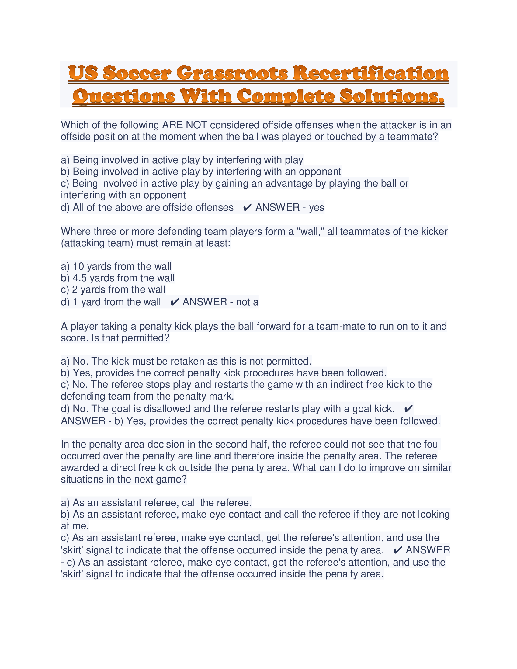 US Soccer Grassroots Recertification Questions With Complete Solutions.