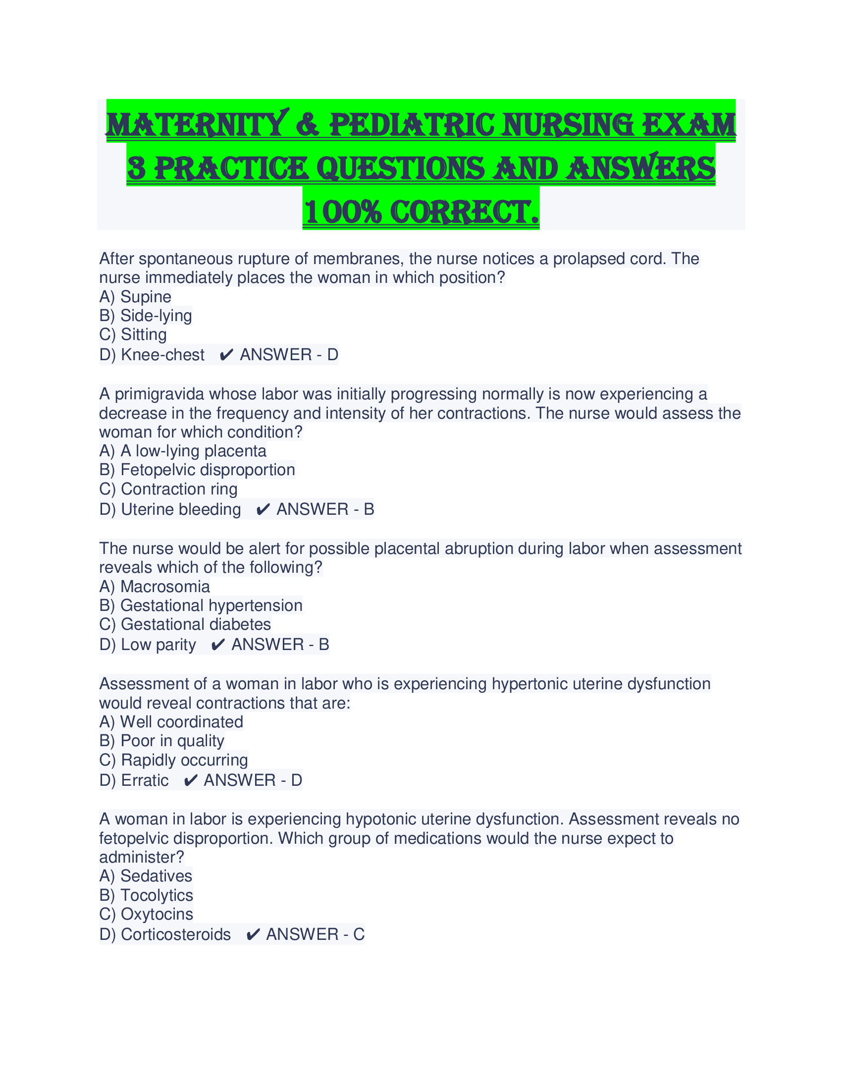 Maternity & Pediatric Nursing Exam 3 Practice Questions And Answers 100% Correct.