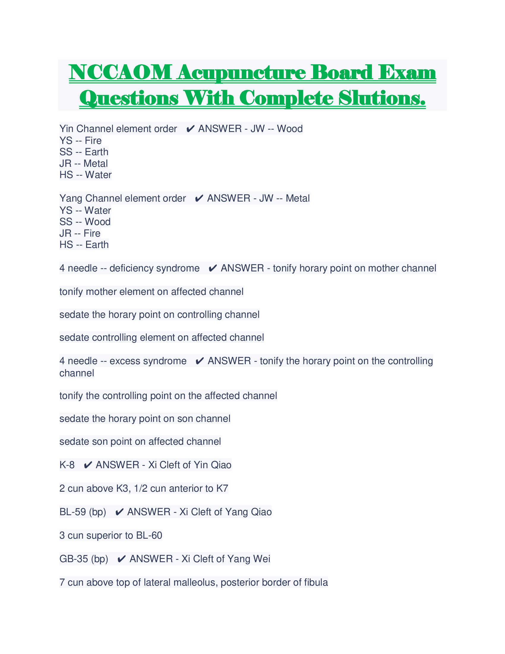 NCCAOM Acupuncture Board Exam Questions With Complete Solutions.