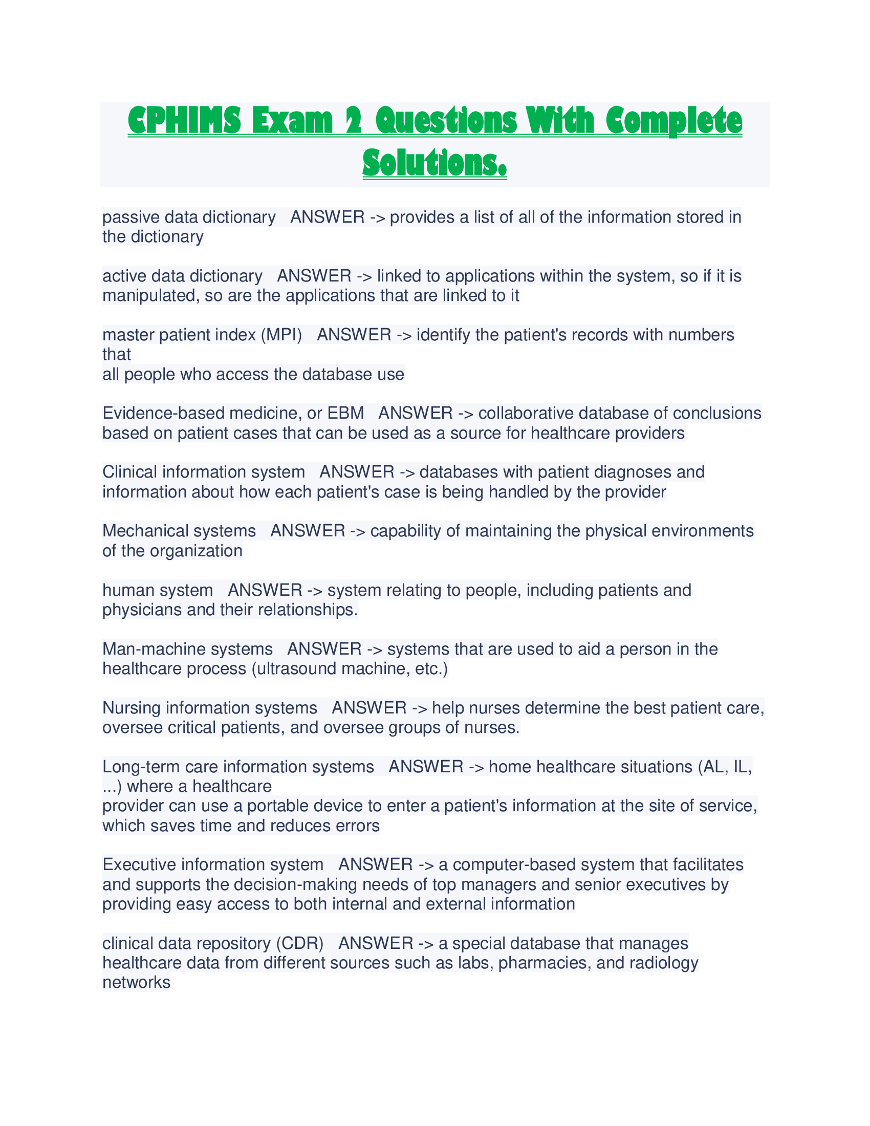 CPHIMS Exam 2 Questions With Complete Solutions.