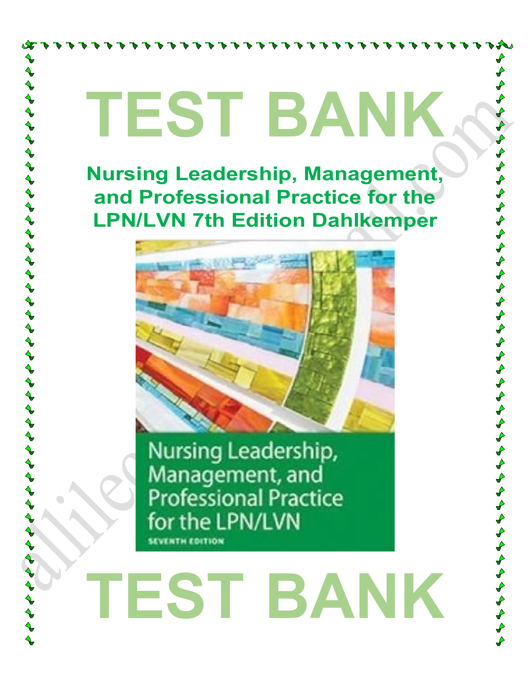 Test bank nursing leadership management and professional practice for the lpnlvn 7th edition 2023-2024 Latest Update