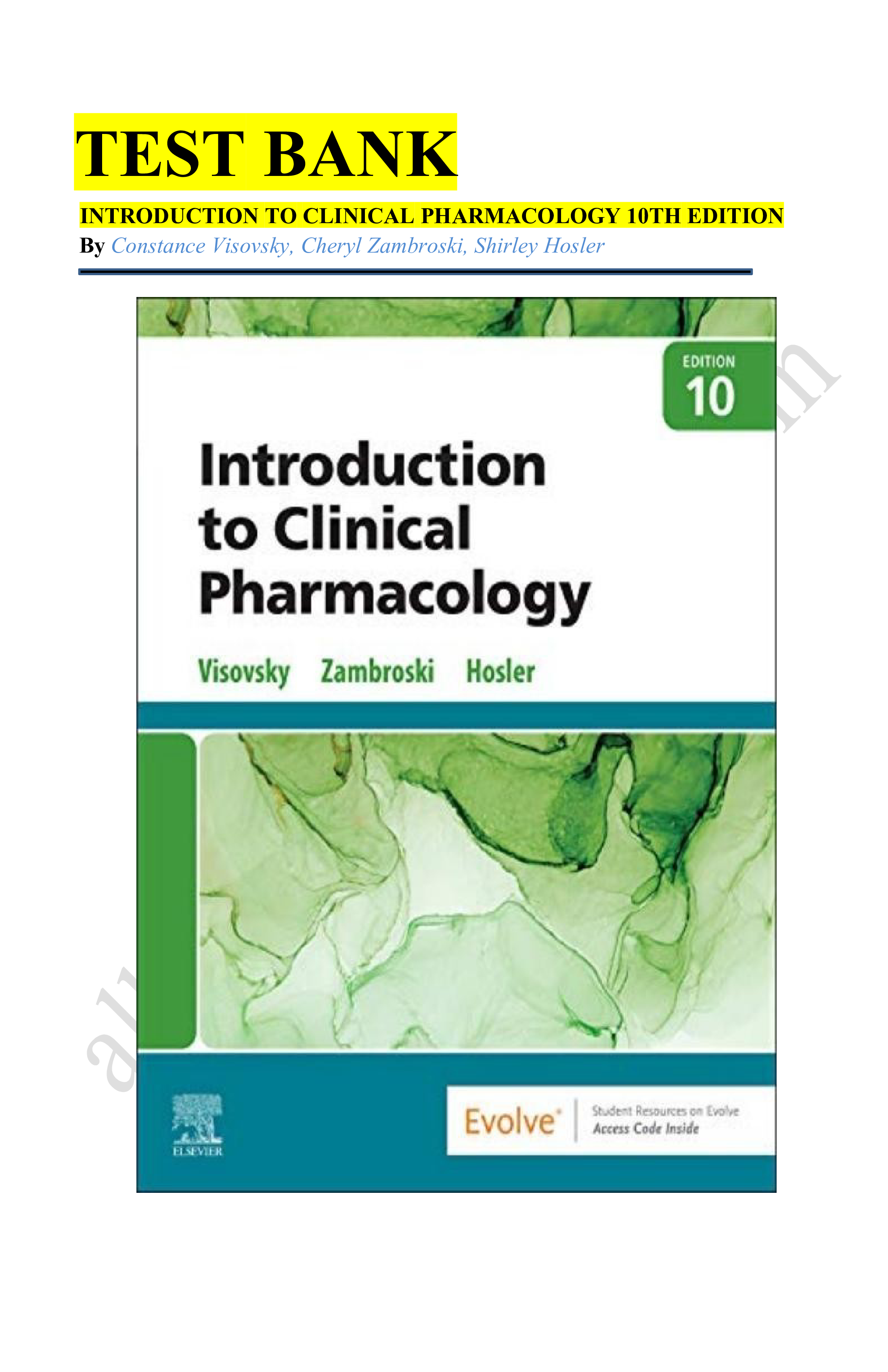 Test bank introduction to clinical pharmacology 10th edition by constance visovsky cheryl 2023 Updated