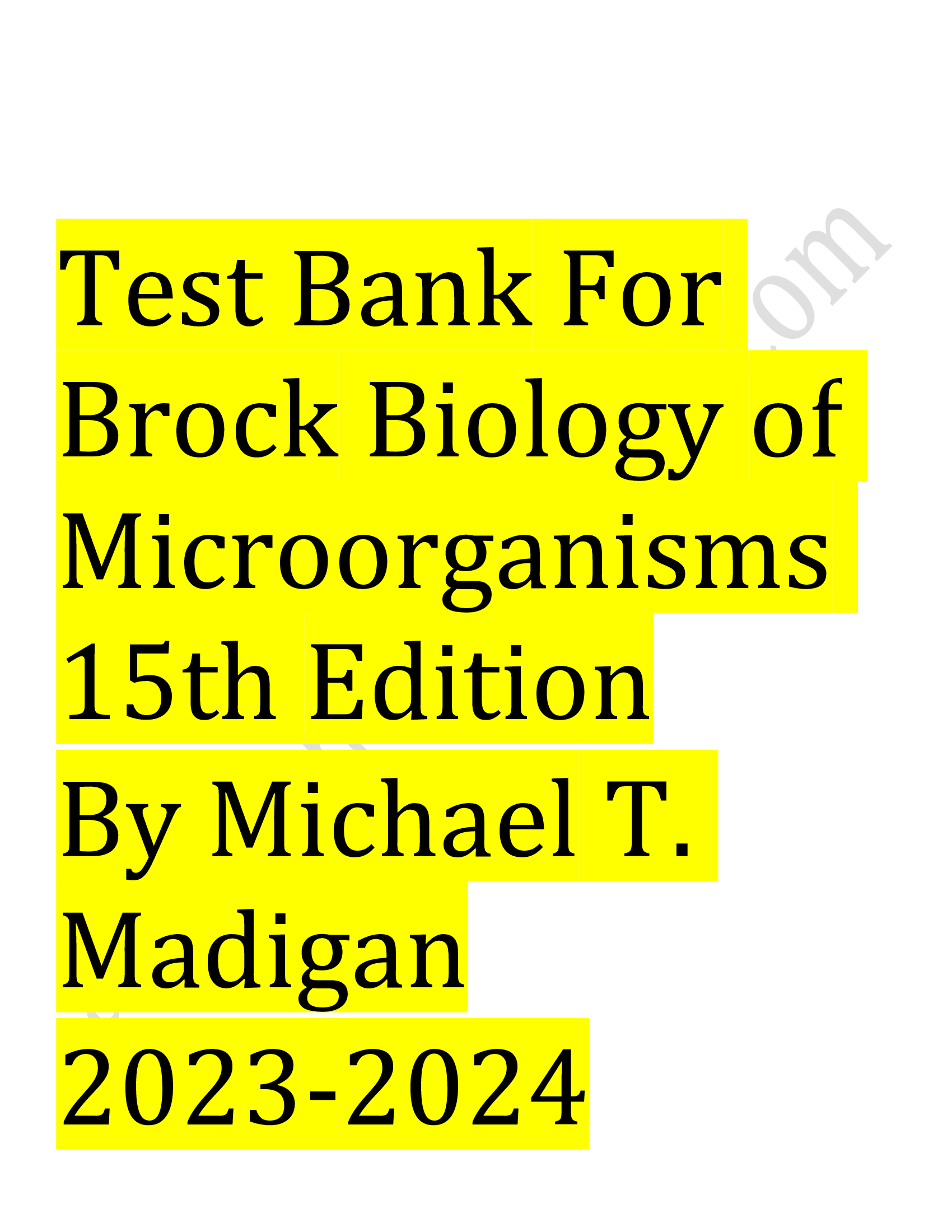 Test bank brock biology of microorganisms 15th edition madigan Latest update 2023-2024