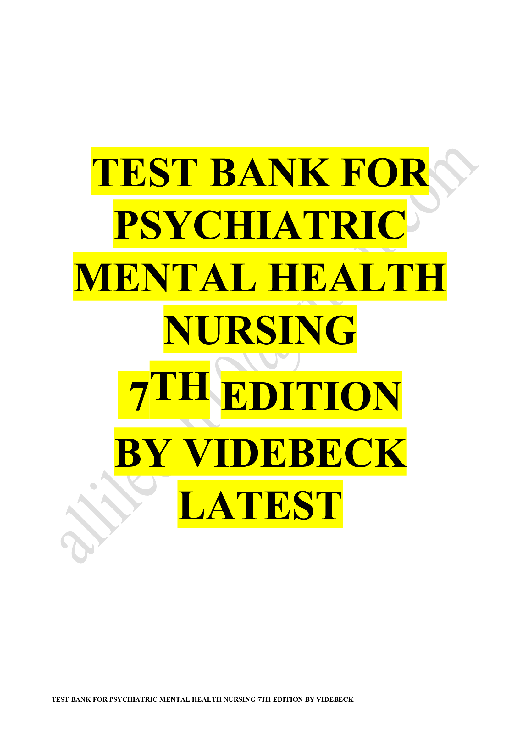 TEST BANK FOR PSYCHIATRIC MENTAL HEALTH NURSING Latest update 2023-2024