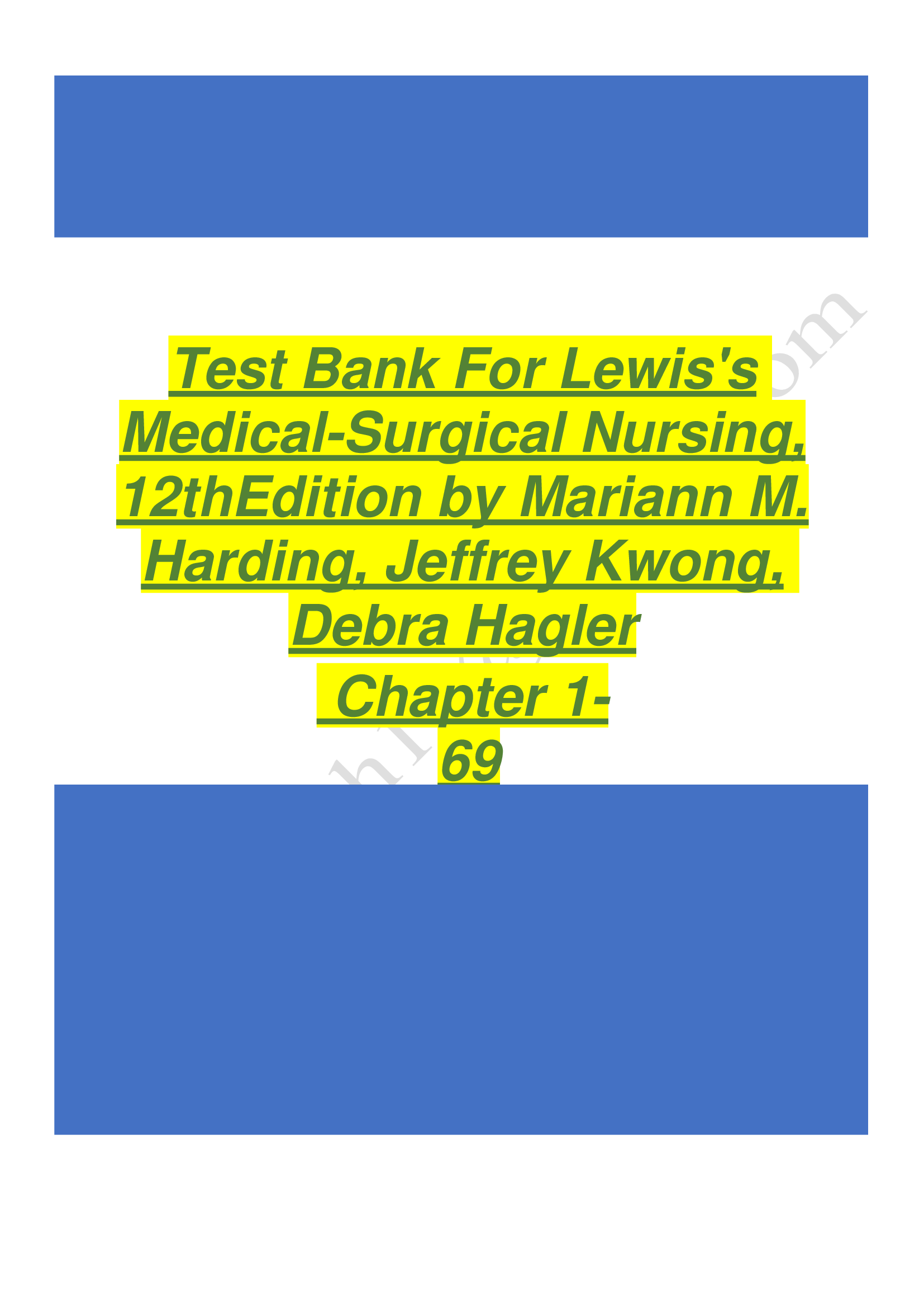 Test bank for lewis medical surgical nursing 12th edition by mariann m. harding jeffrey kwong latest updated
