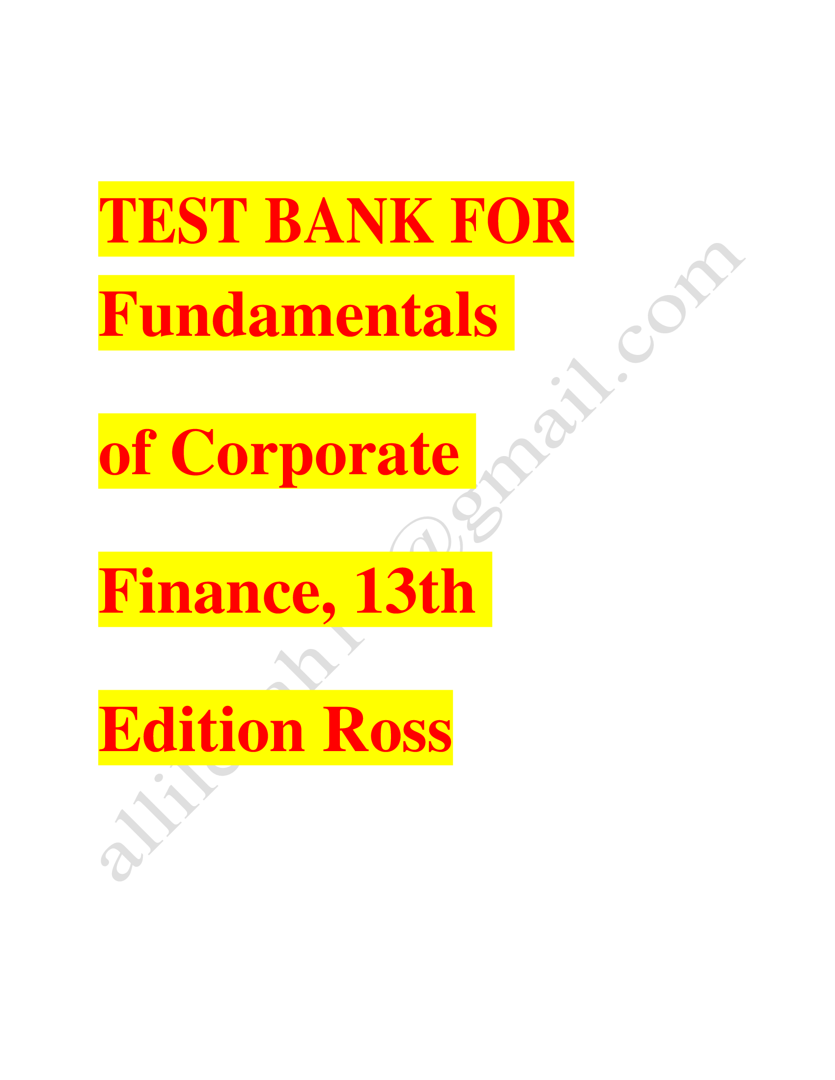 Test bank for fundamentals of corporate finance 13th edition by stephen ross  randolph Latest Update