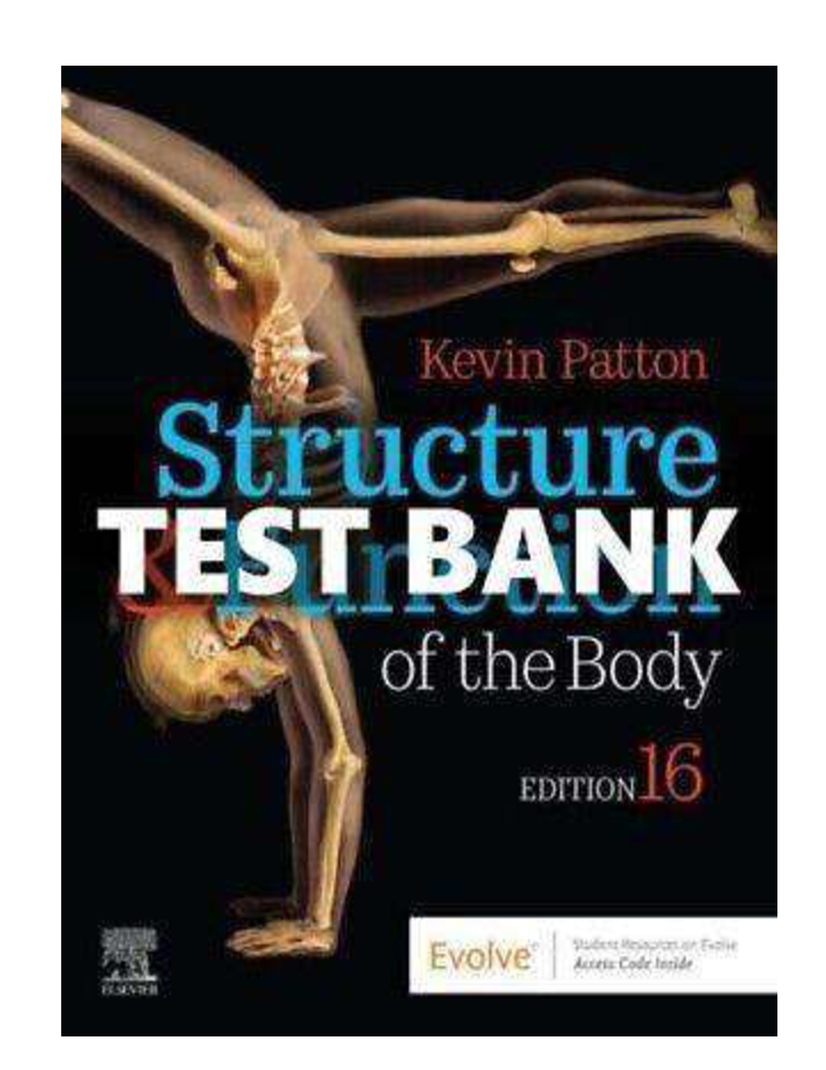 Test Bank for Structure and Function of the Body 16th Edition Patton ISBN: 9780323597791. Test Bank. All 22 Chapters.