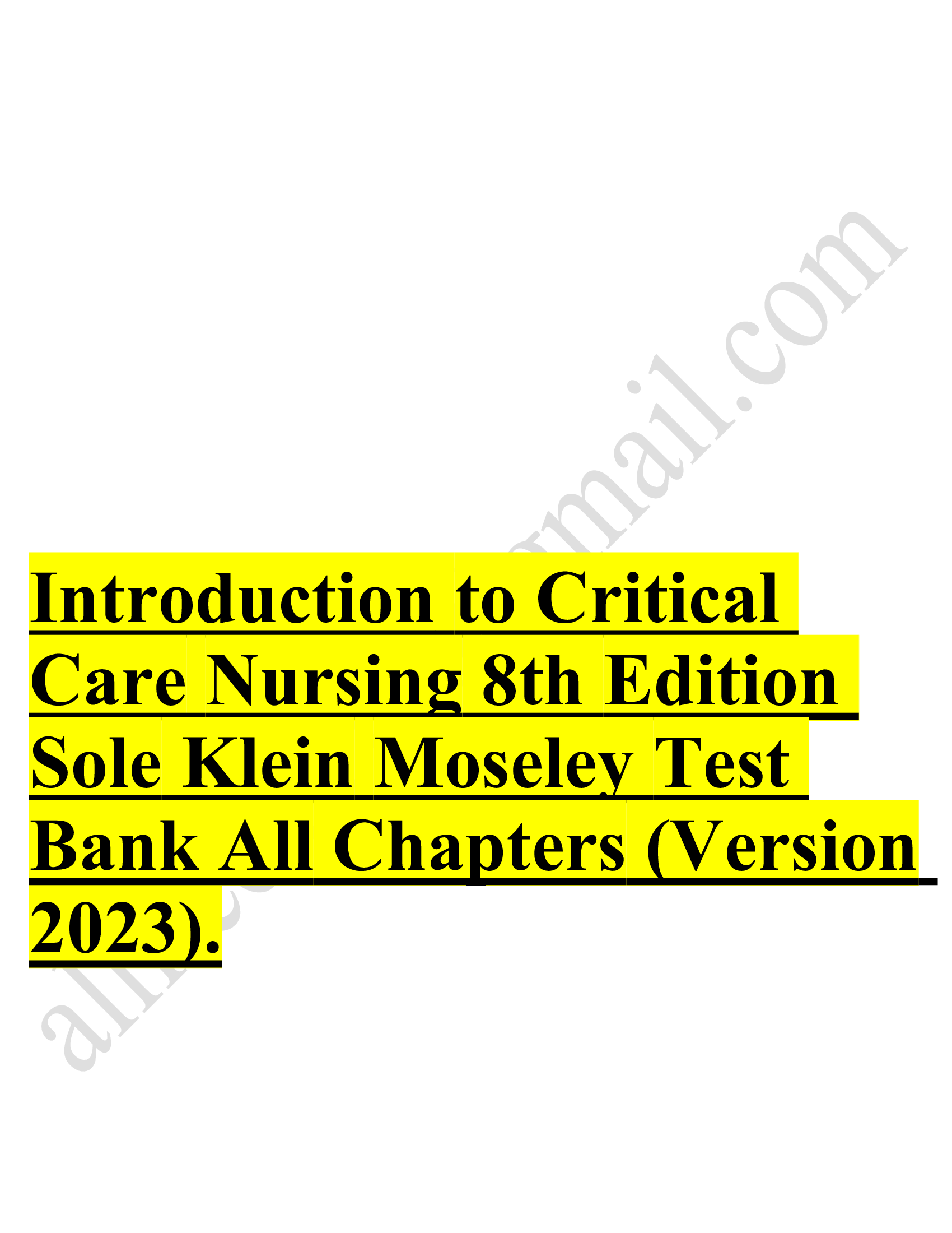 Test bank introduction to critical care nursing 8th edition sole klein moseley all  chapters