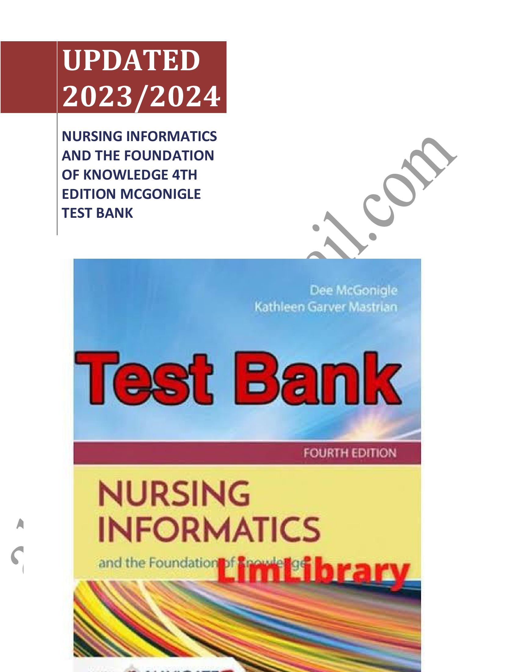 Test bank nursing informatics and the foundation of knowledge 4th edition Latest 2023-2024