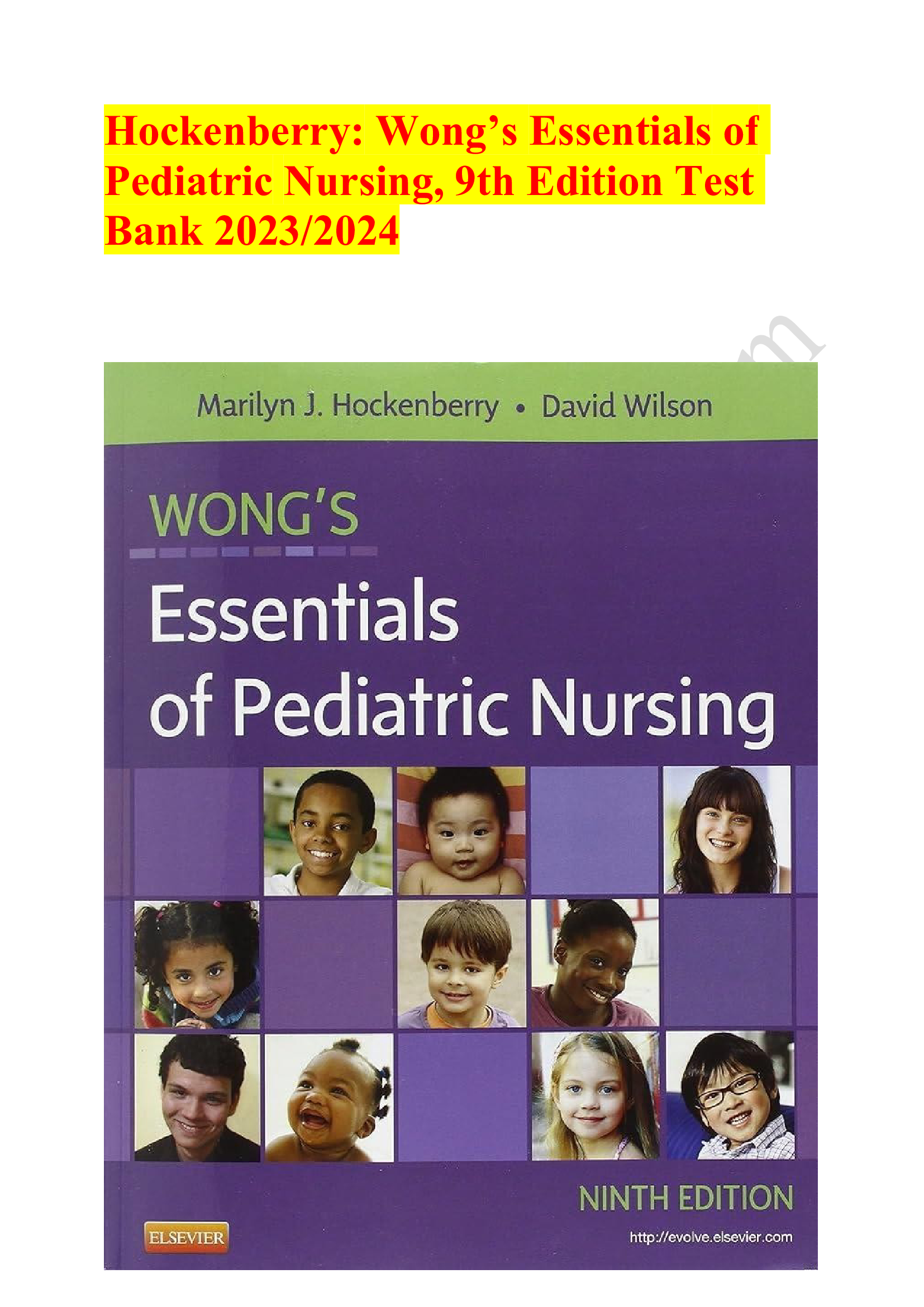 Test bank for wongs essentials of pediatric nursing 9e Latest update 2023-2024