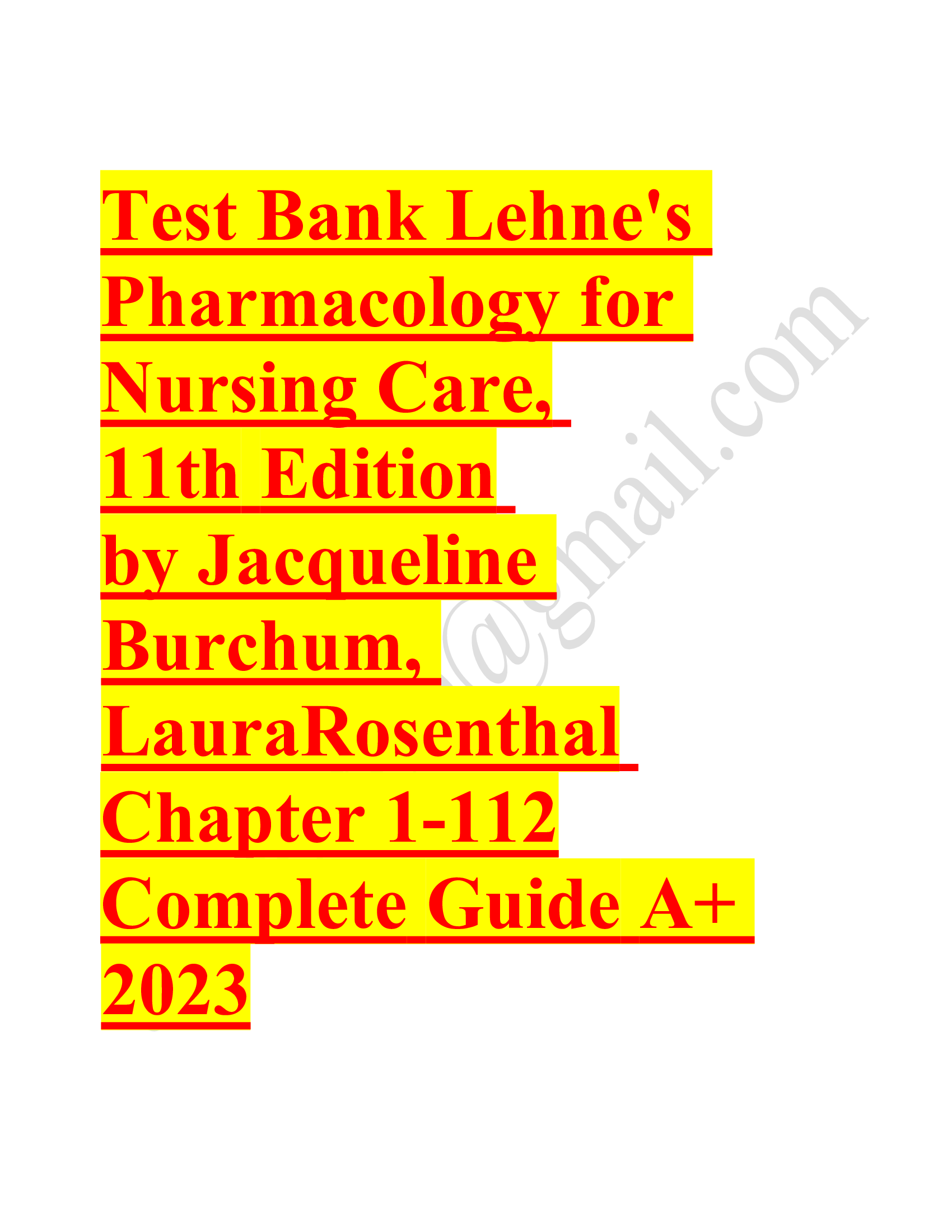 Test bank lehnes pharmacology for nursing care 11th edition by jacqueline burchum 2023-2024 Latest Update