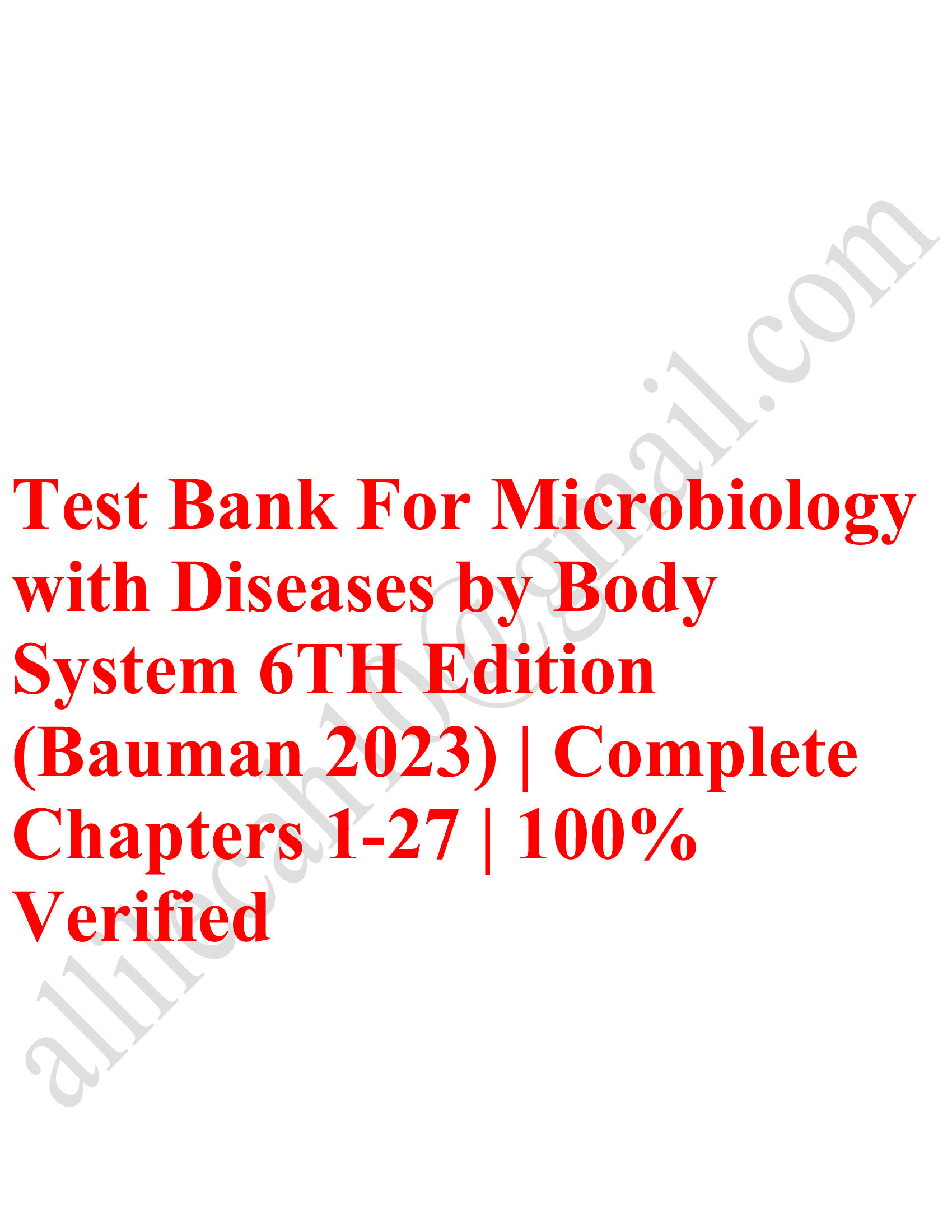 Test bank for microbiology with diseases by body system 6th edition bauman 2023 complete chapters