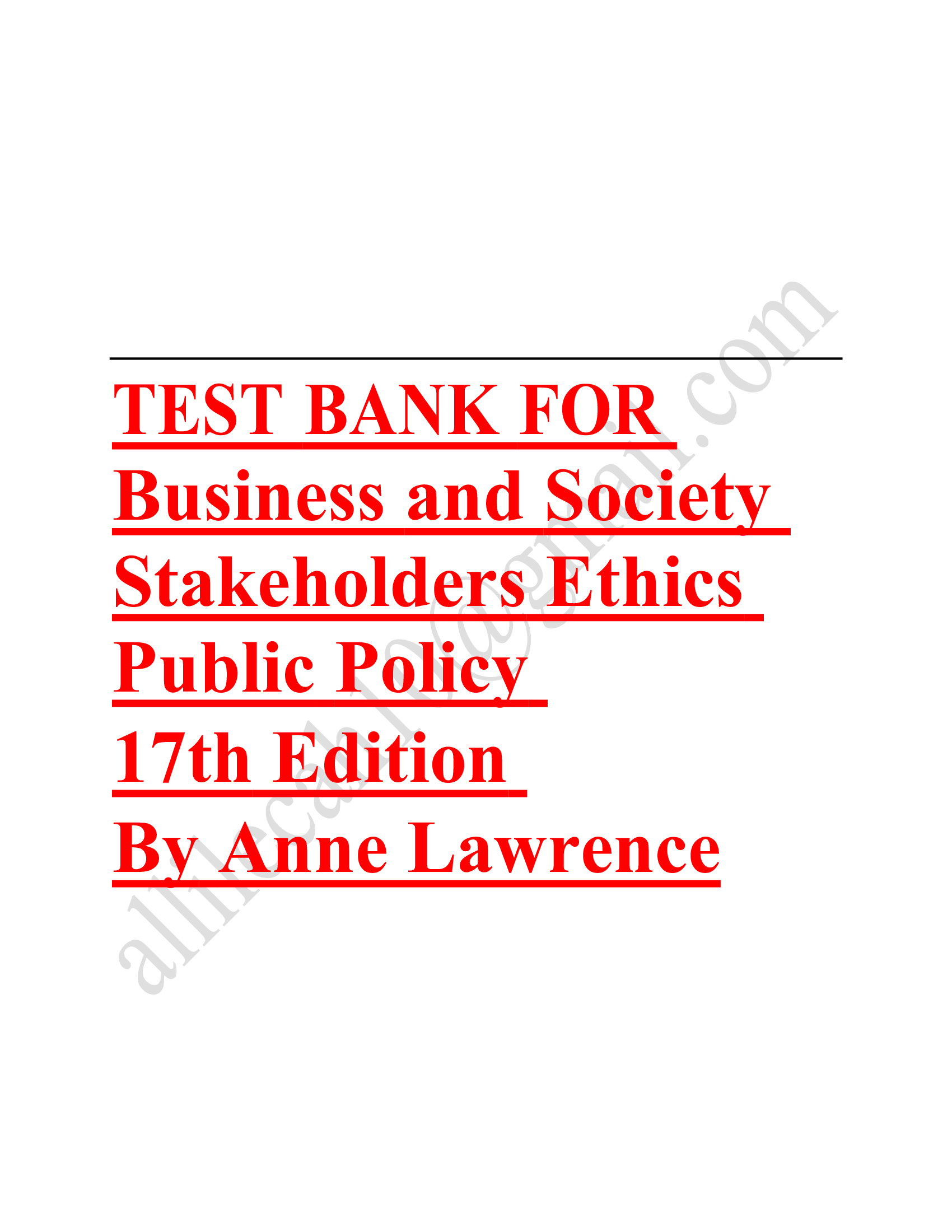 Test bank for business and society stakeholders ethics public policy 17th edition by anne Latest Update 2023-2024