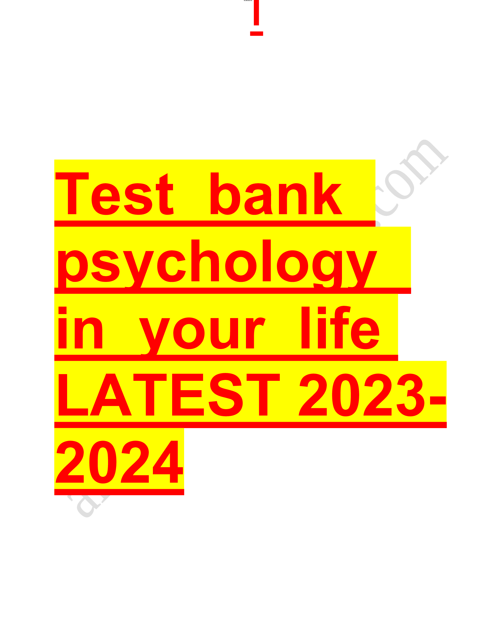 Test bank psychology in your life 2023 Updated
