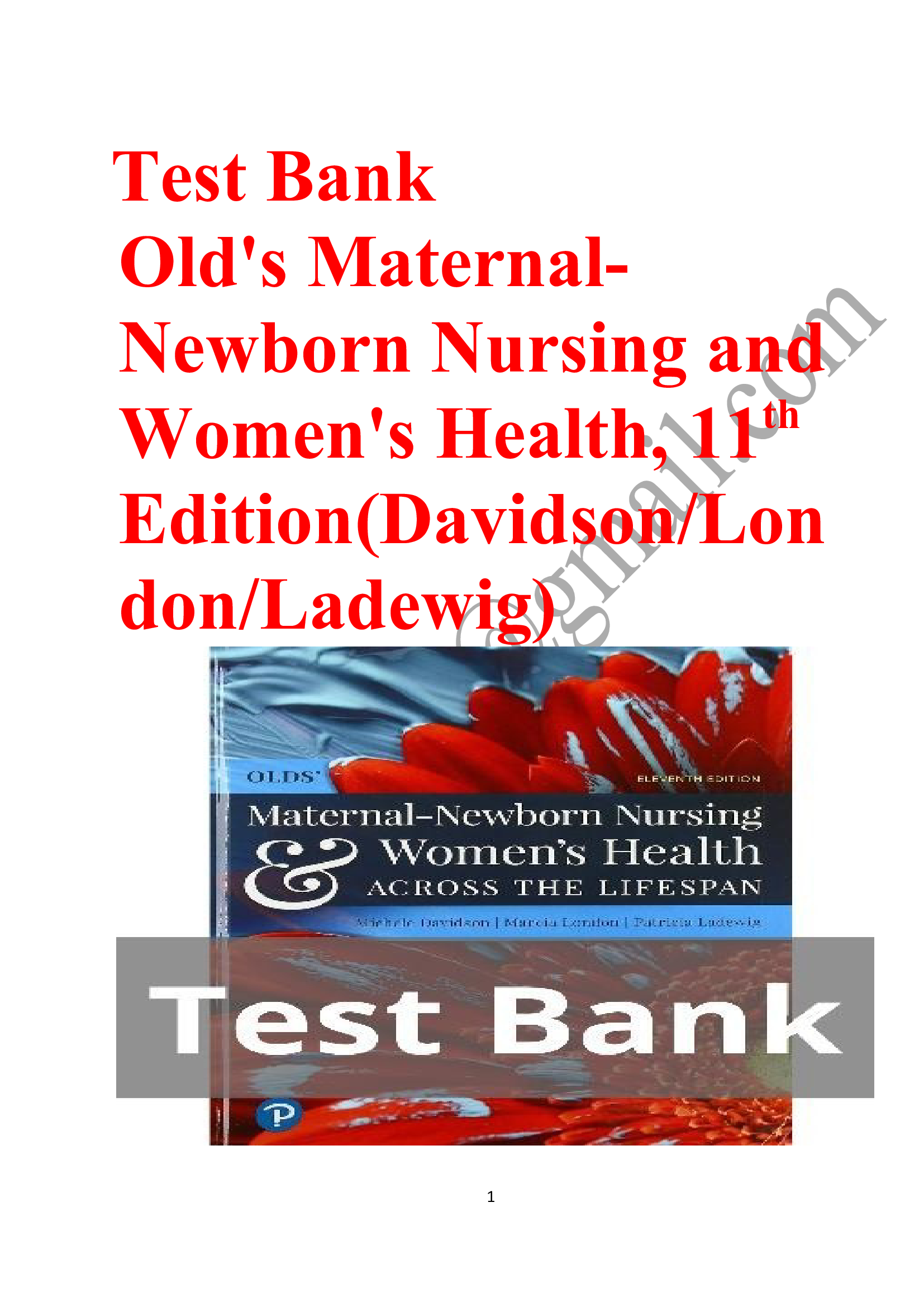 Test bank olds maternal newborn nursing womens health across the lifespan 11th edition 2023-2024 Latest Update