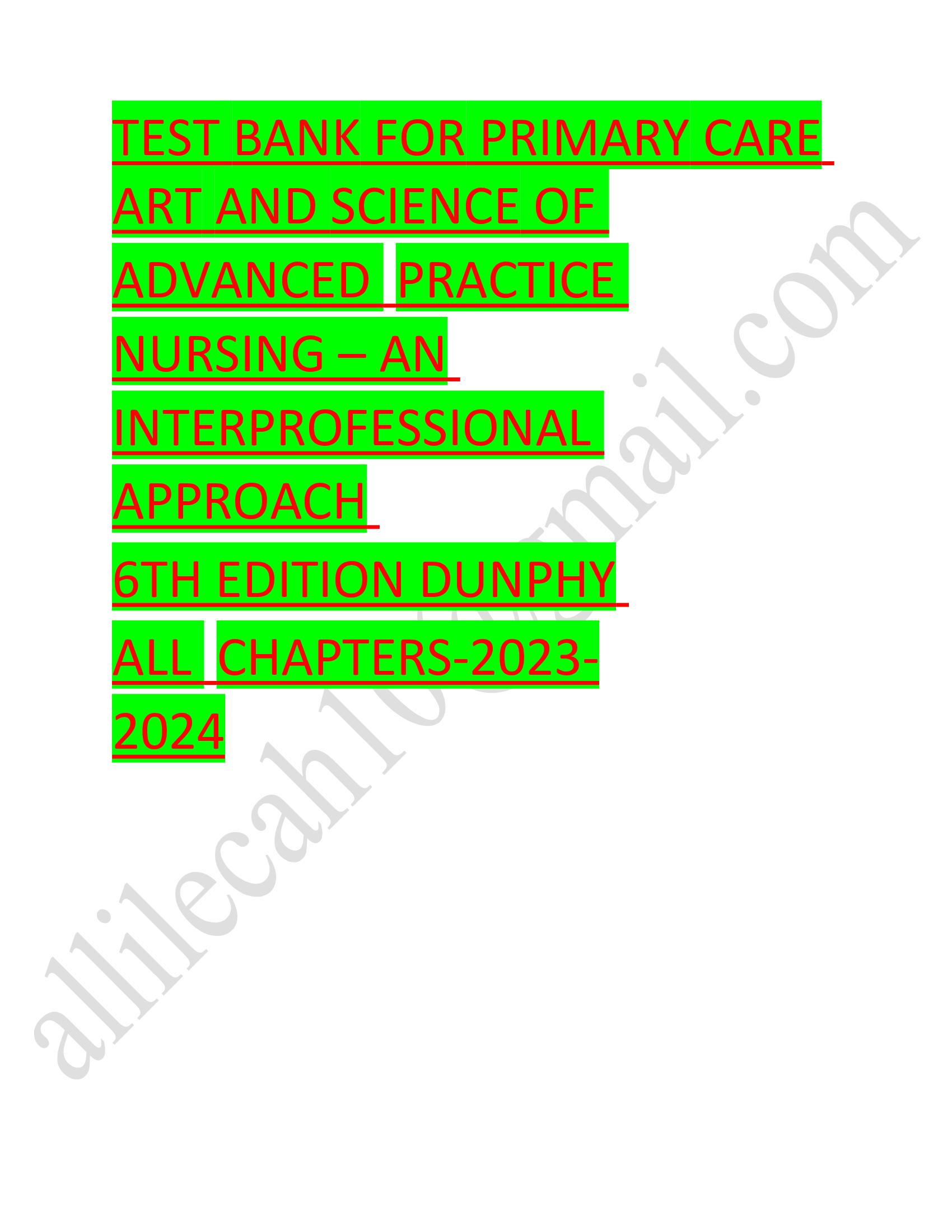 Test bank for primary care art and science of advanced practice nursing an interprofessional approach 2023-2024 Latest Update