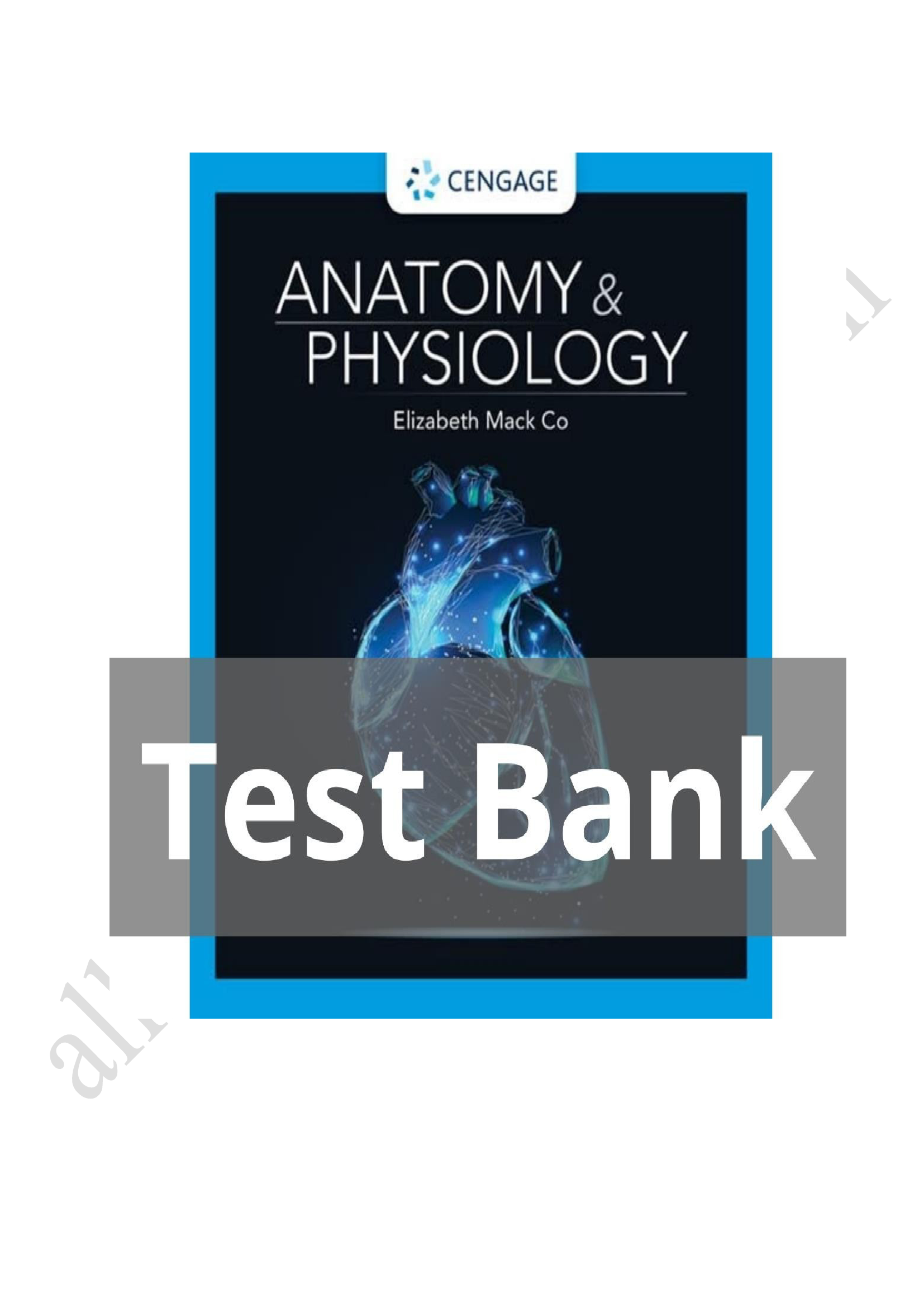 Test bank anatomy and physiology 1st edition by elizabeth co 2023-2024 Latest Update