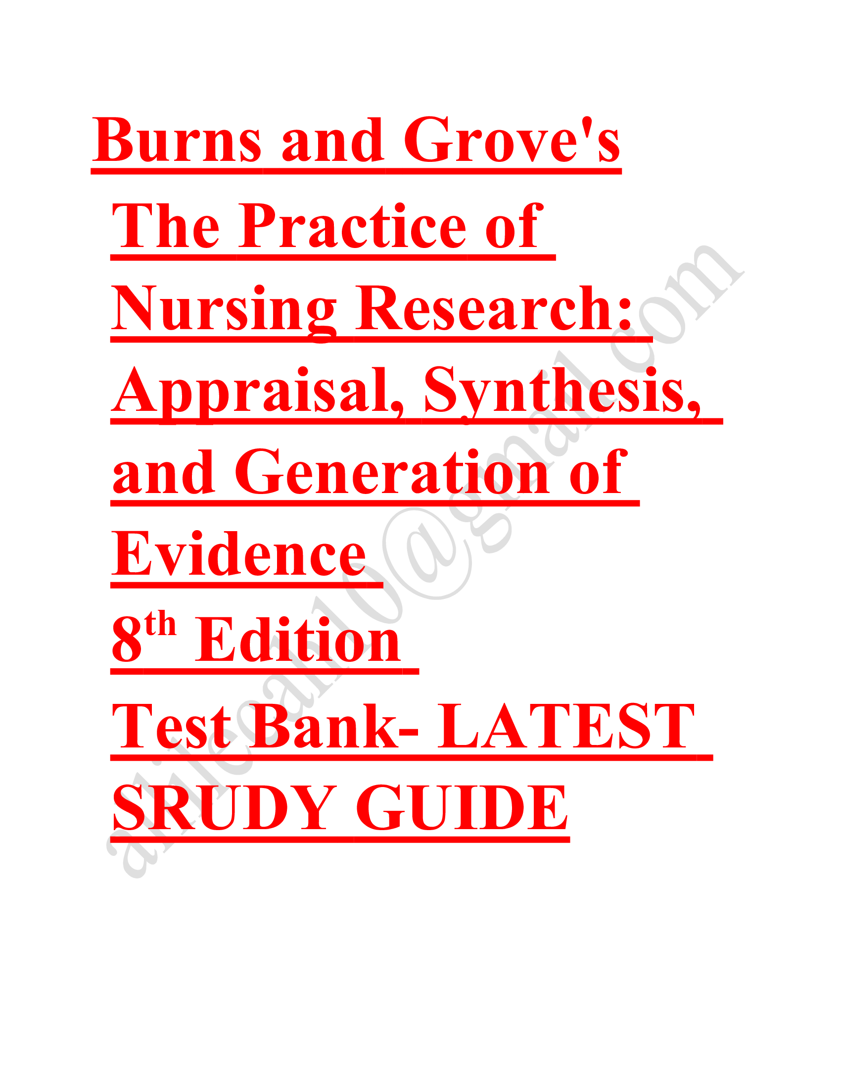 Test bank burns and groves the practice of nursing research 8th edition 2023-2024 Latest Update