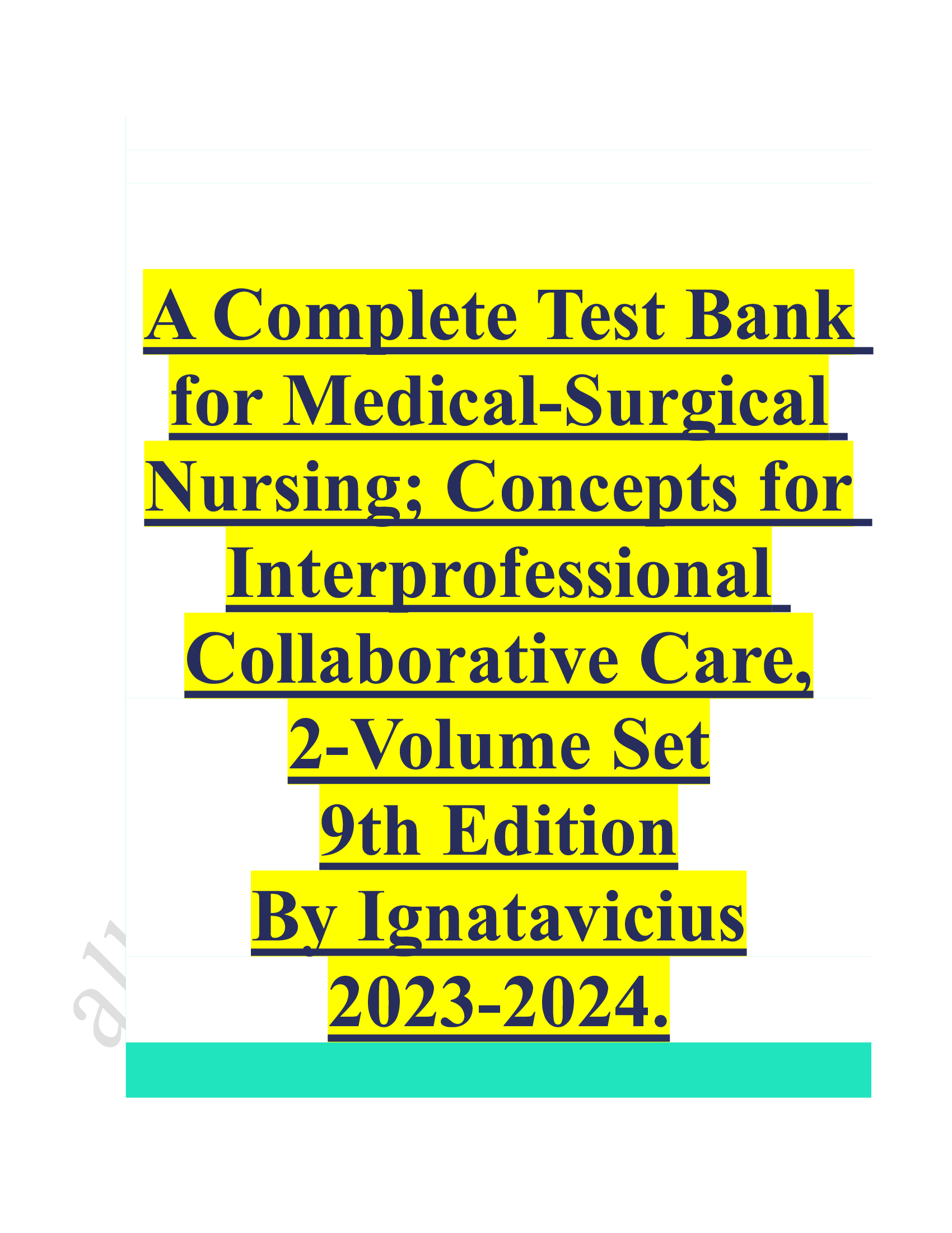 Test bank complete for medical surgical nursing concepts 2023-2024 Latest Update