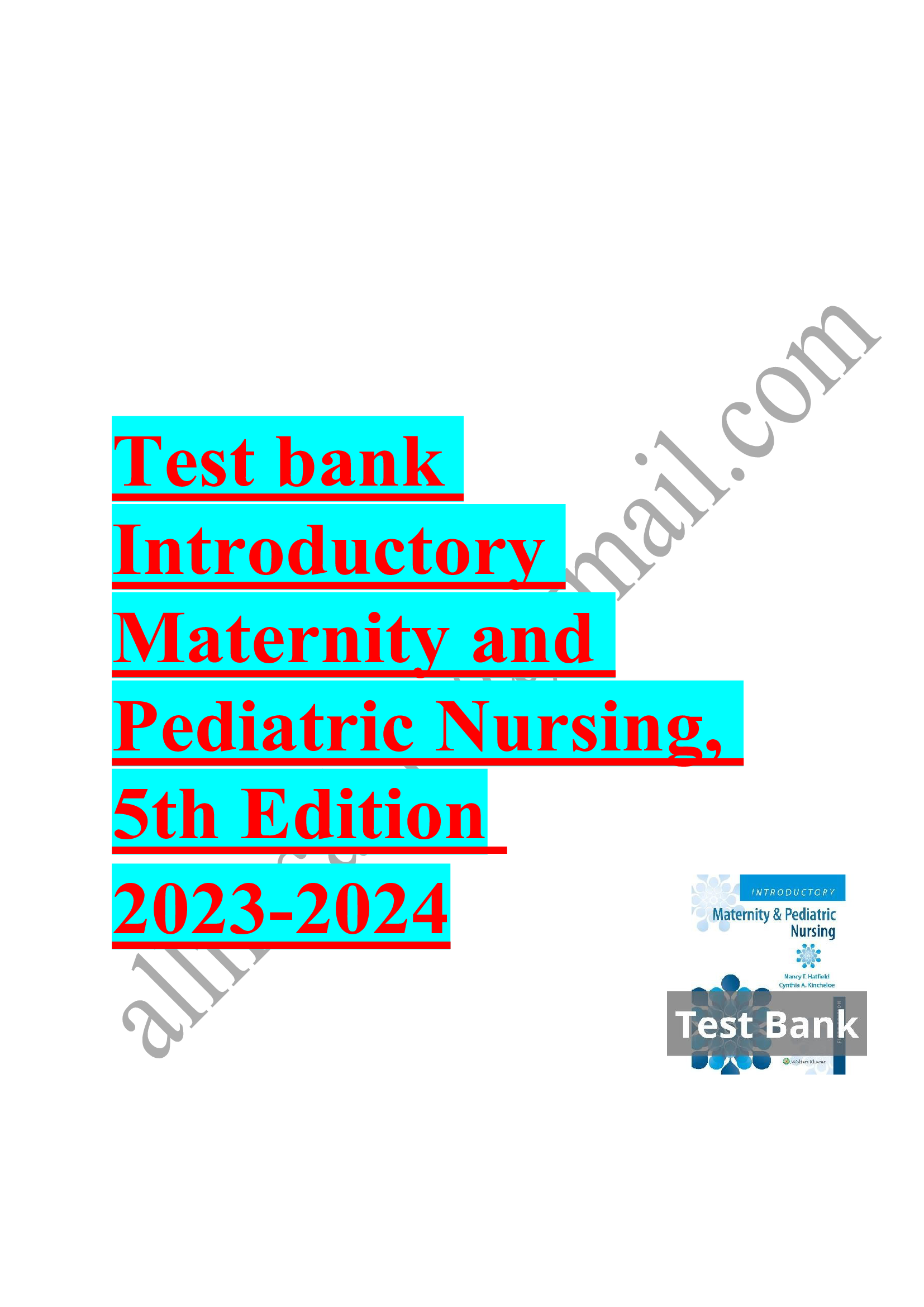 Test bank introductory  maternity pediatric nursing 5th edition 2023-2024 Latest Update