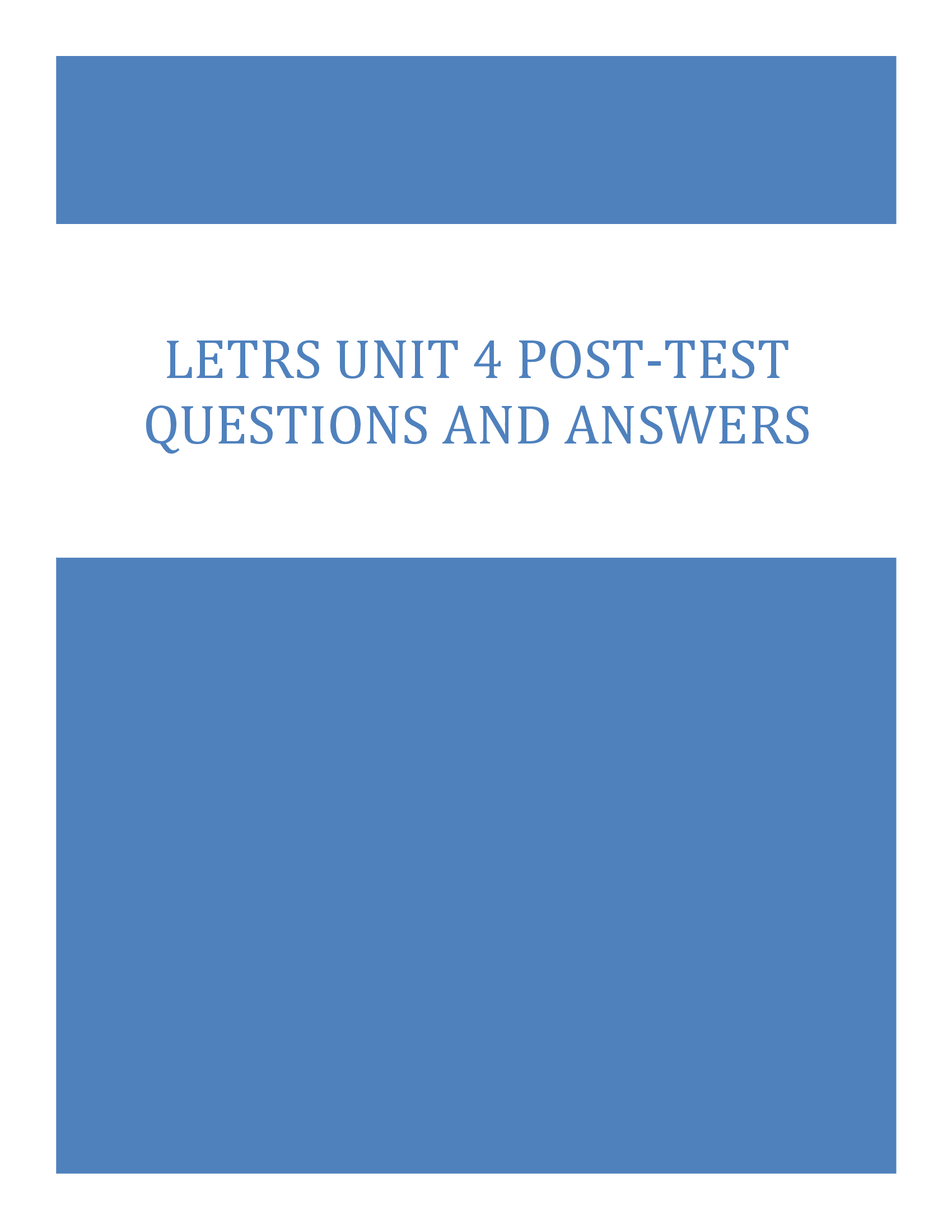 LETRS Unit 4 Post-Test 2024 Questions and Answers