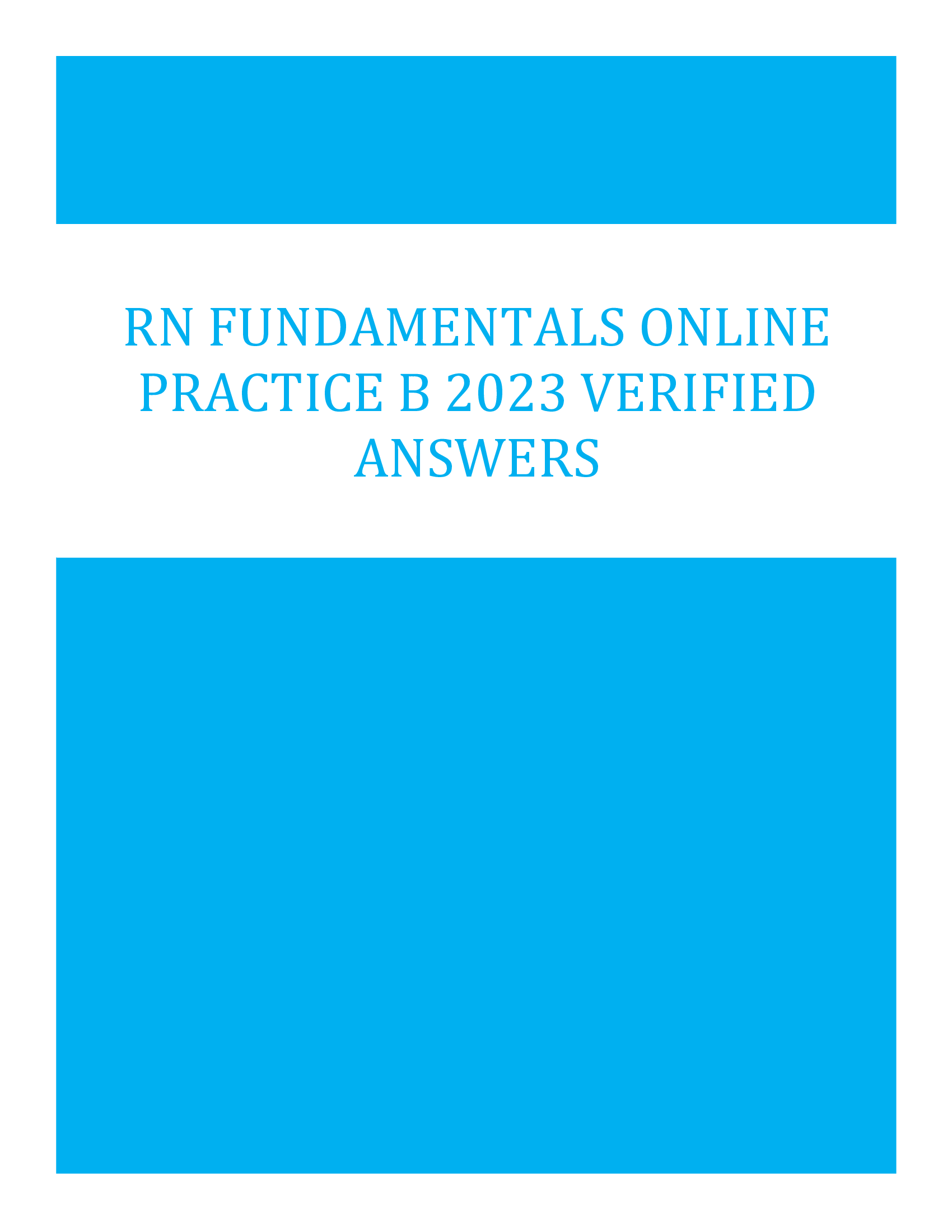 RN fundamentals online practice B 2023 Verified Answers