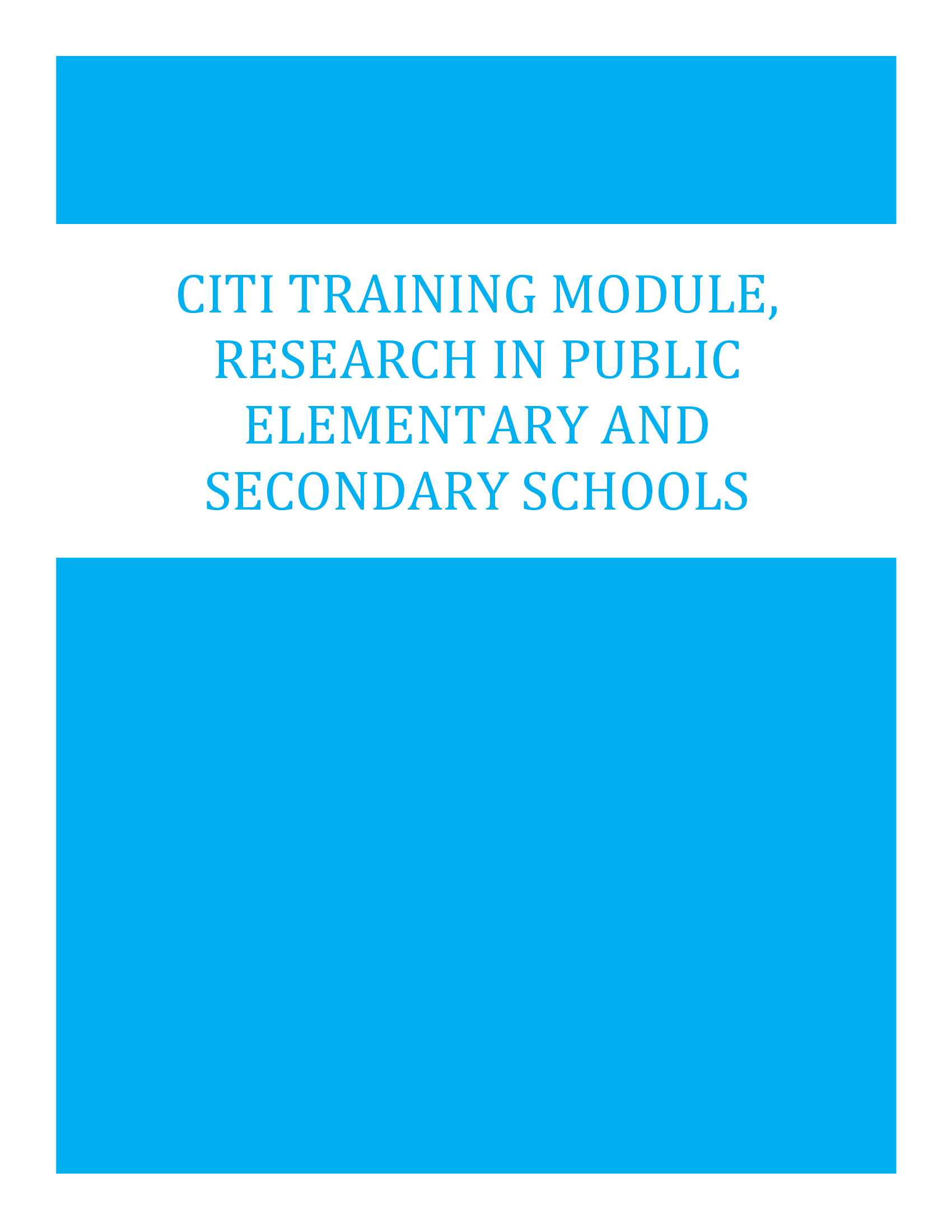 CITI Training Module, Research in Public Elementary and Secondary Schools