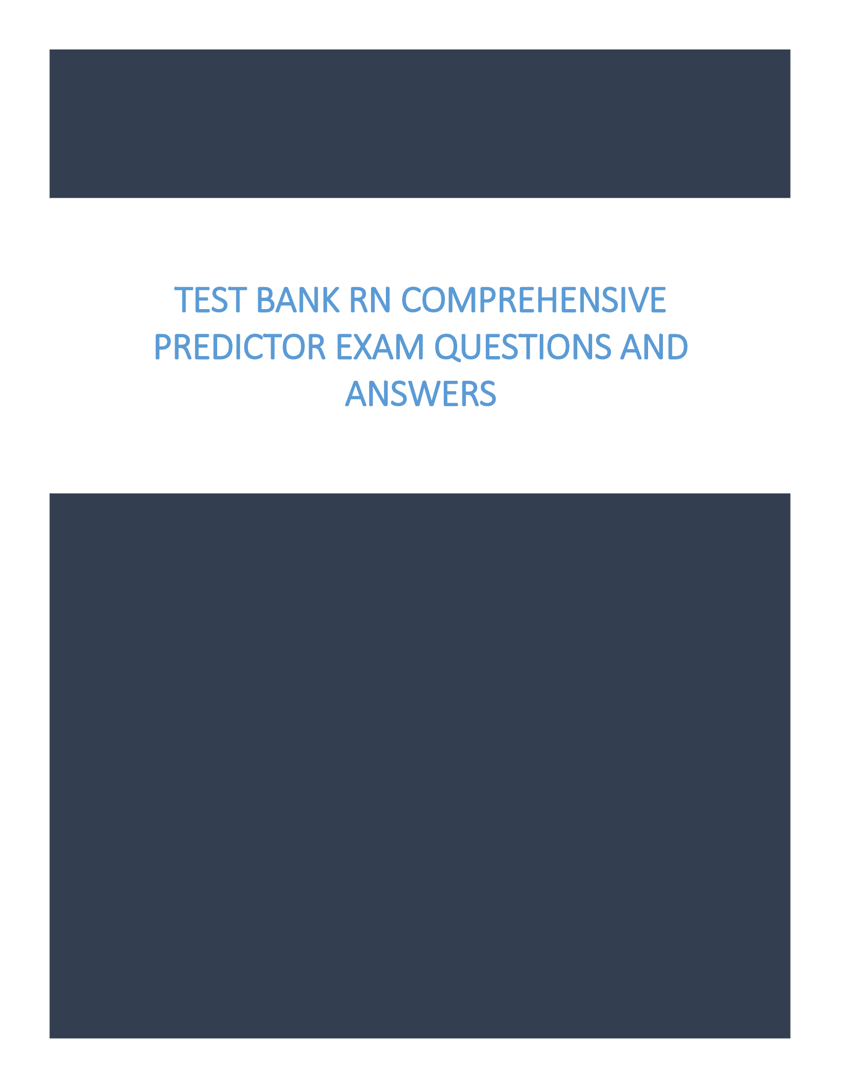 Test Bank RN Comprehensive Predictor Exam Questions and Answers