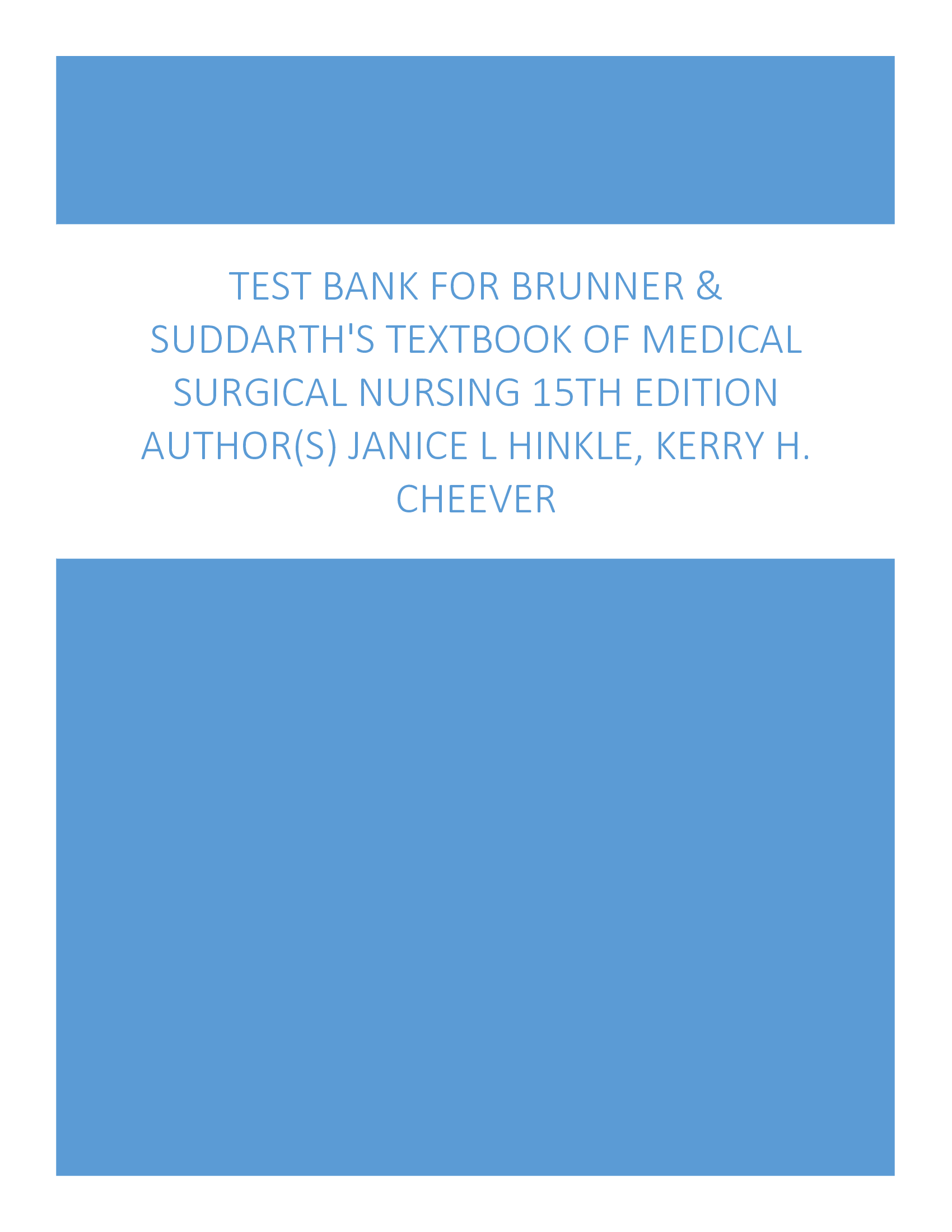 Brunner Test Bank 15th Edition:  Textbook of Medical Surgical Nursing Updated 2024