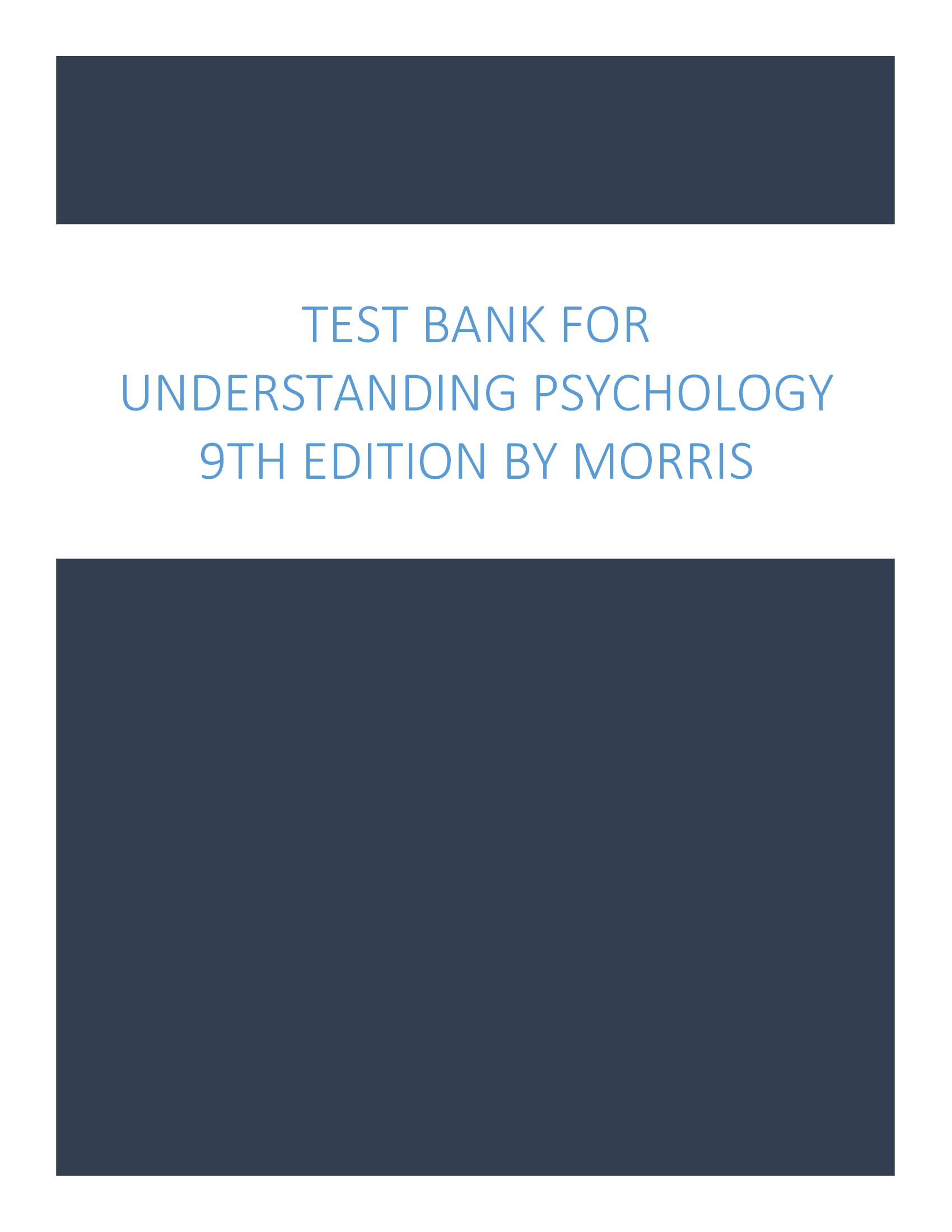 Test Bank for Understanding Psychology 9th Edition by Morris