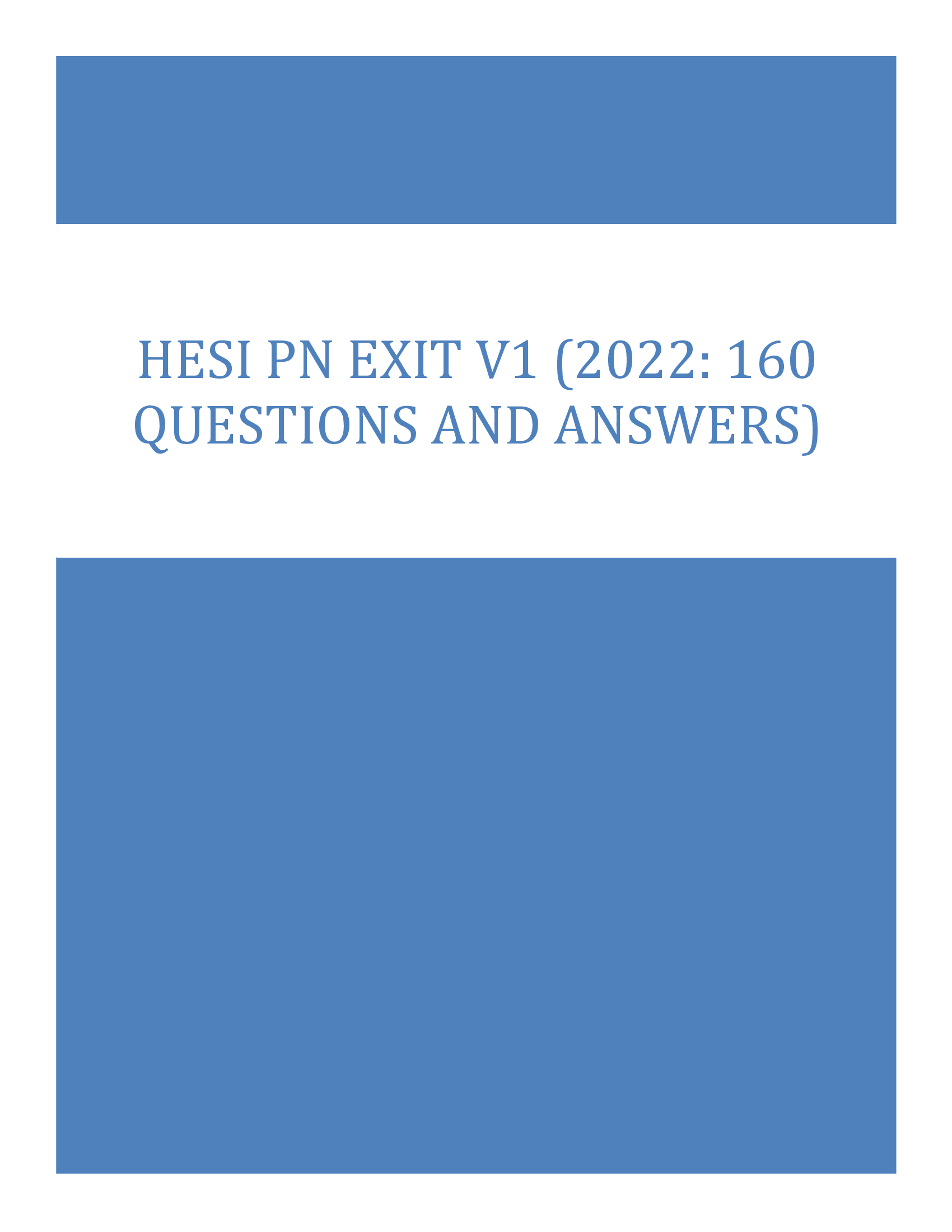 HESI PN EXIT V1 (2022: 160 Questions and Answers)
