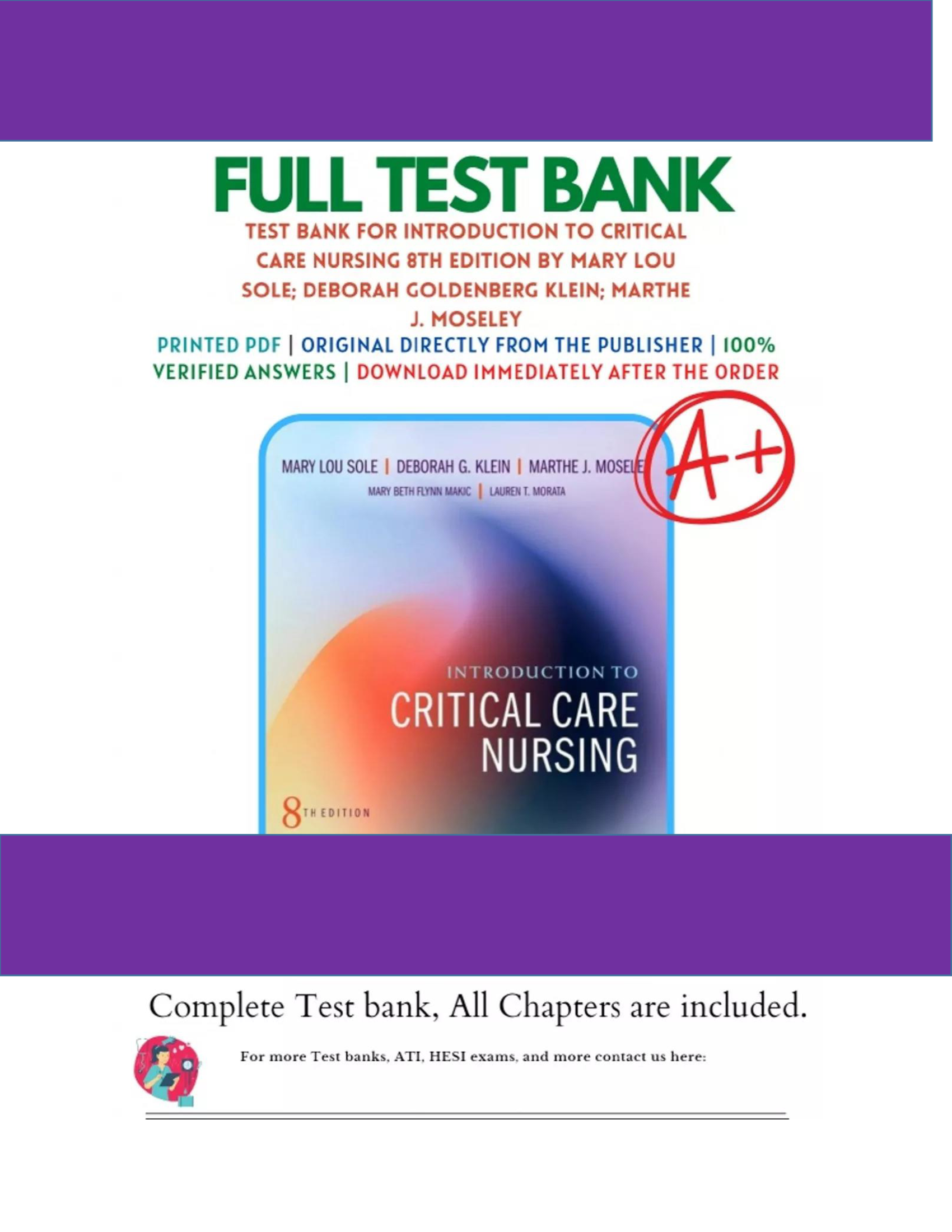 Test Bank for Introduction to Critical Care Nursing, 8th Edition by Mary Lou Sole, Deborah Goldenberg Klein, and Marthe J. Moseley  Comprehensive Exam Questions & Answers